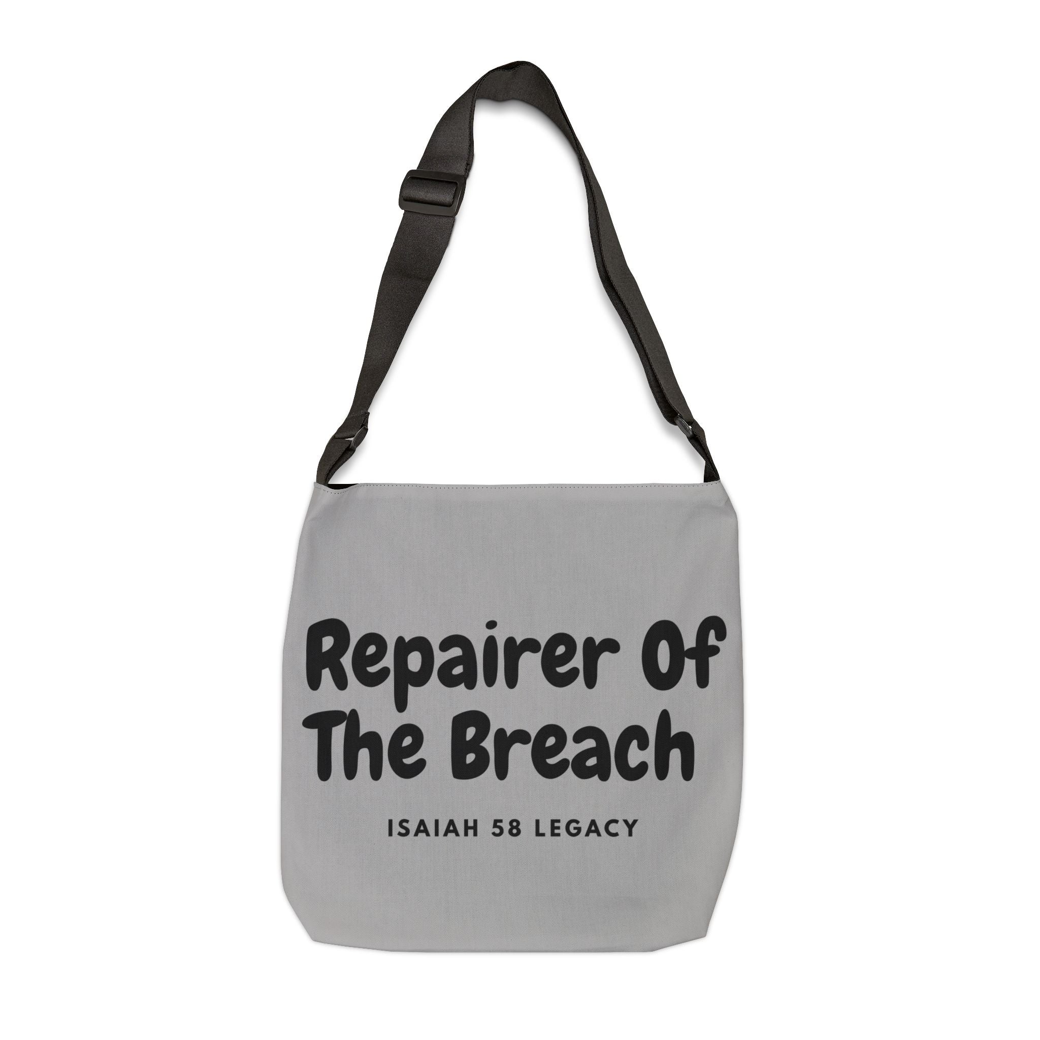 Repairer Of The Breach. Inspirational Adjustable Tote Bag.