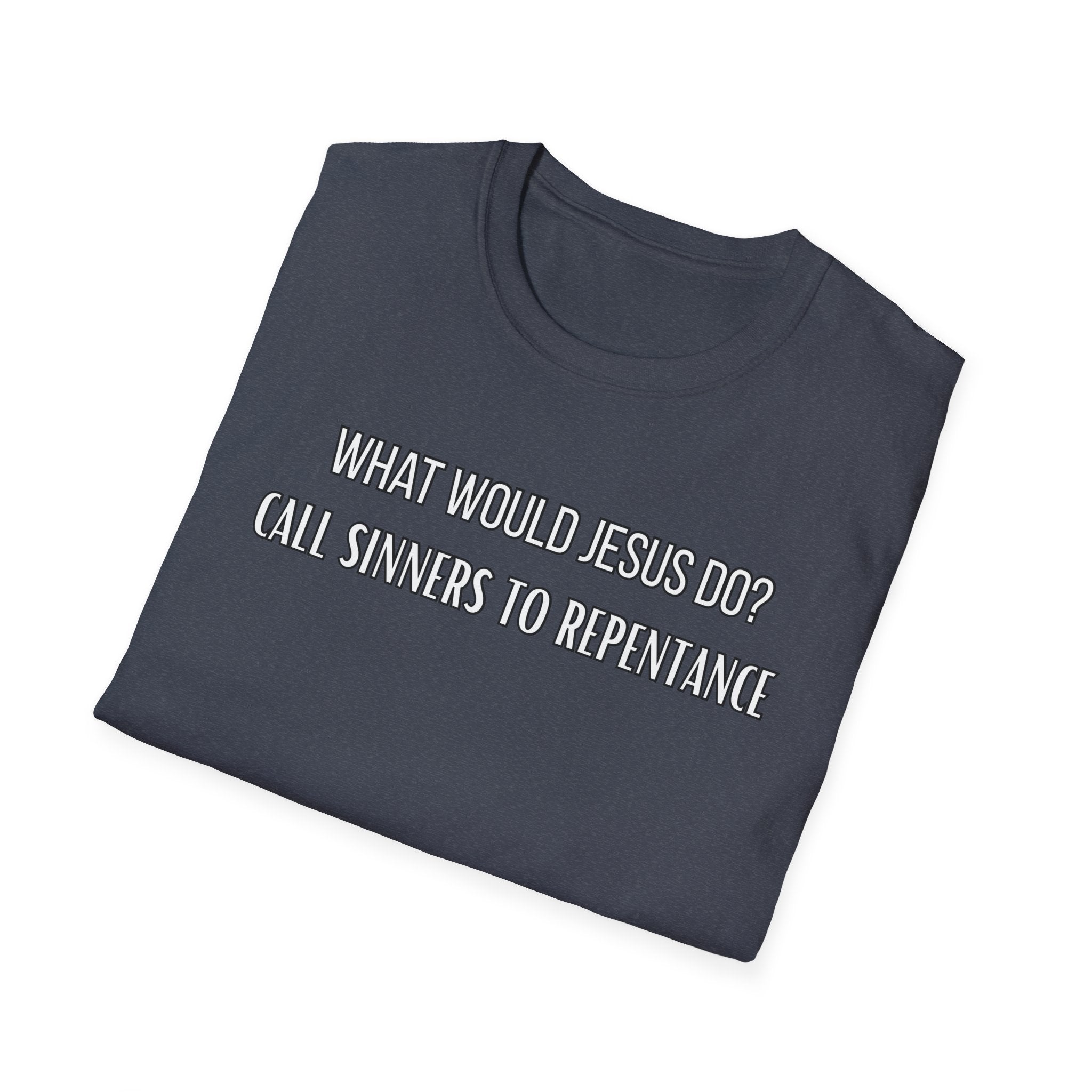 Call To Repentance. What Would Jesus Do Legacy Collection