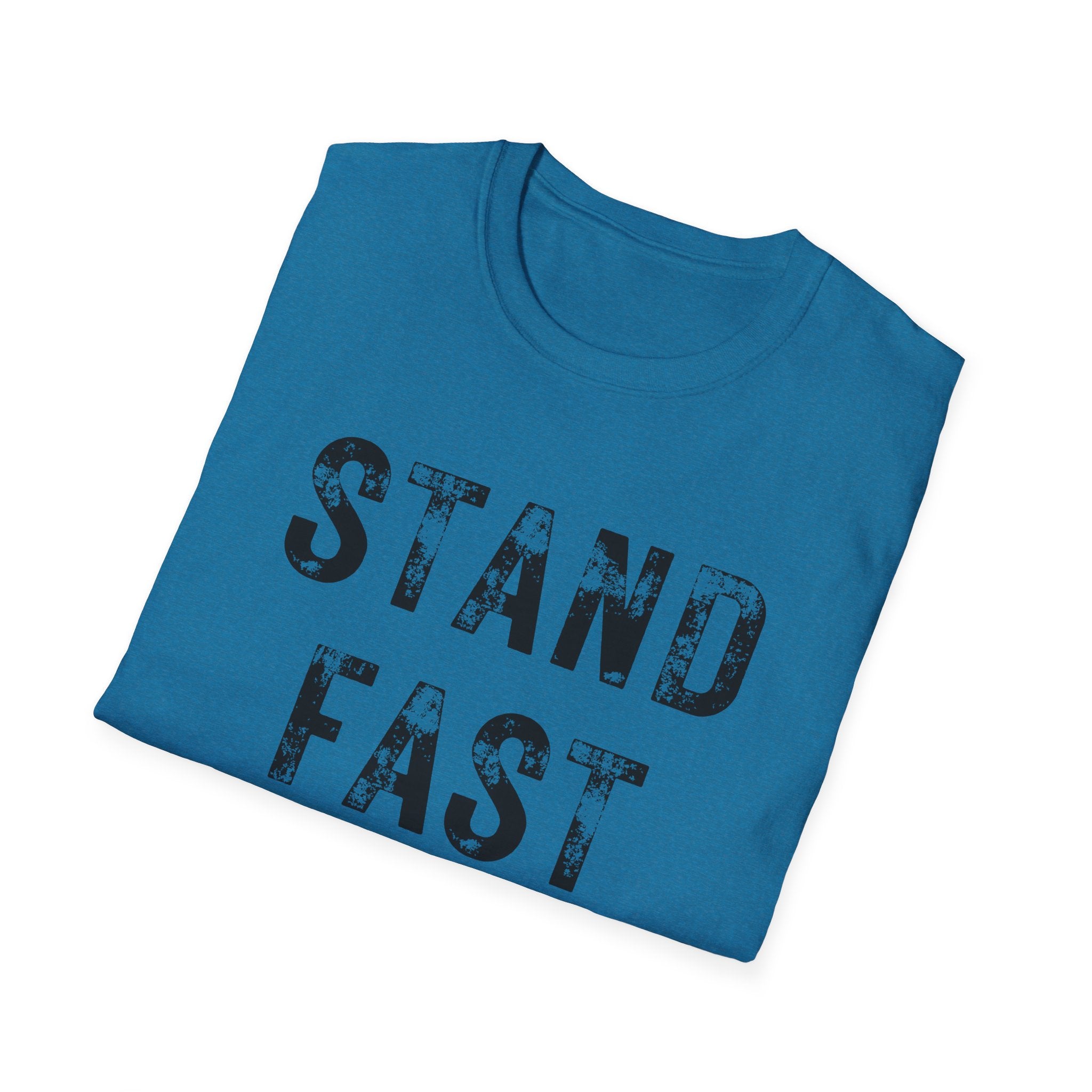 Stand Fast T-shirt