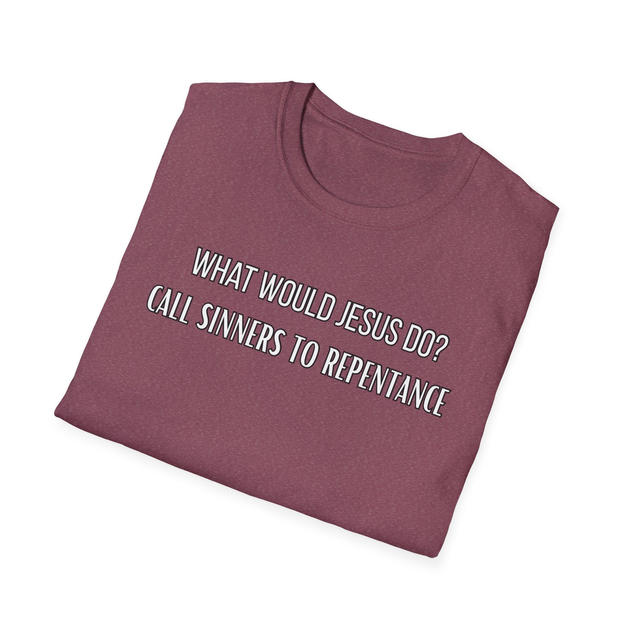 Call To Repentance. What Would Jesus Do Legacy Collection
