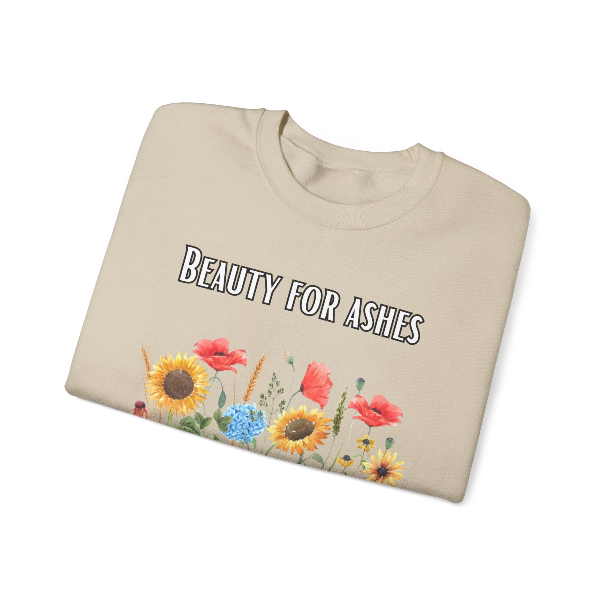 Beauty For Ashes Crewneck Sweatshirt