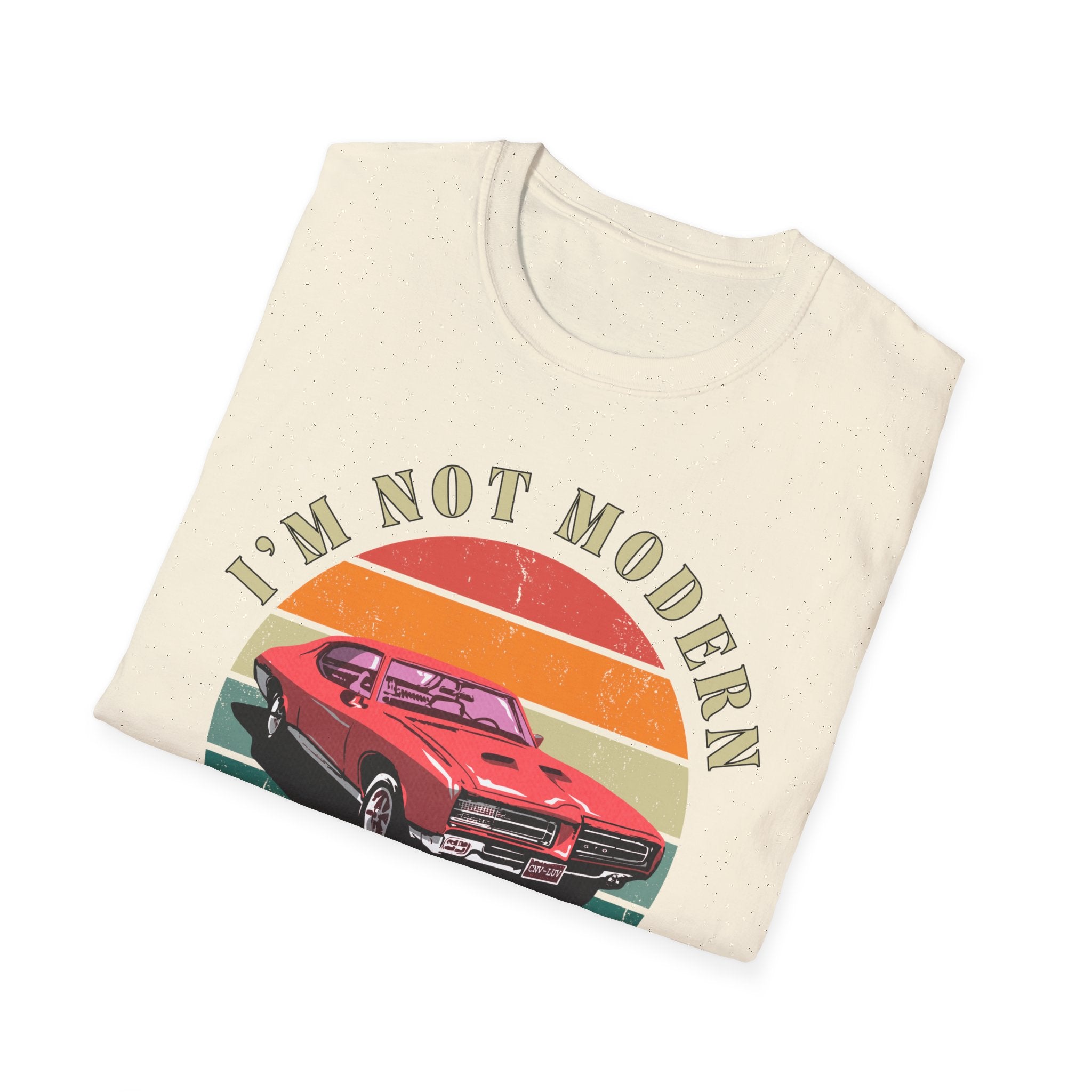 Retro Legacy- Not Modern T-shirt