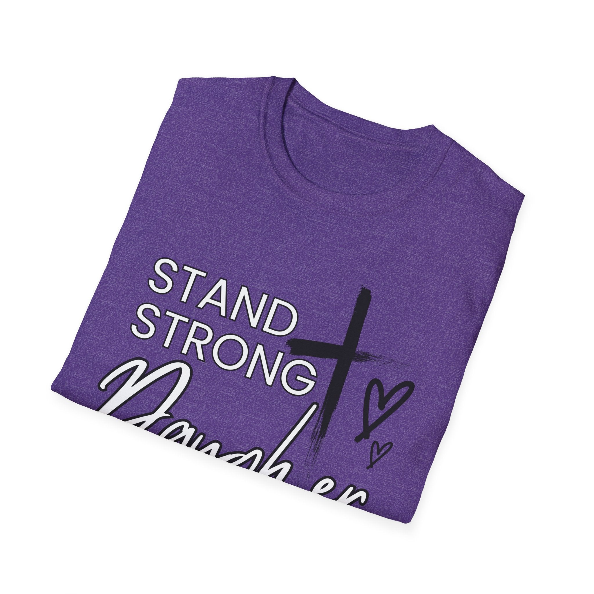Stand Strong Daughter. Take Heart Legacy Collection