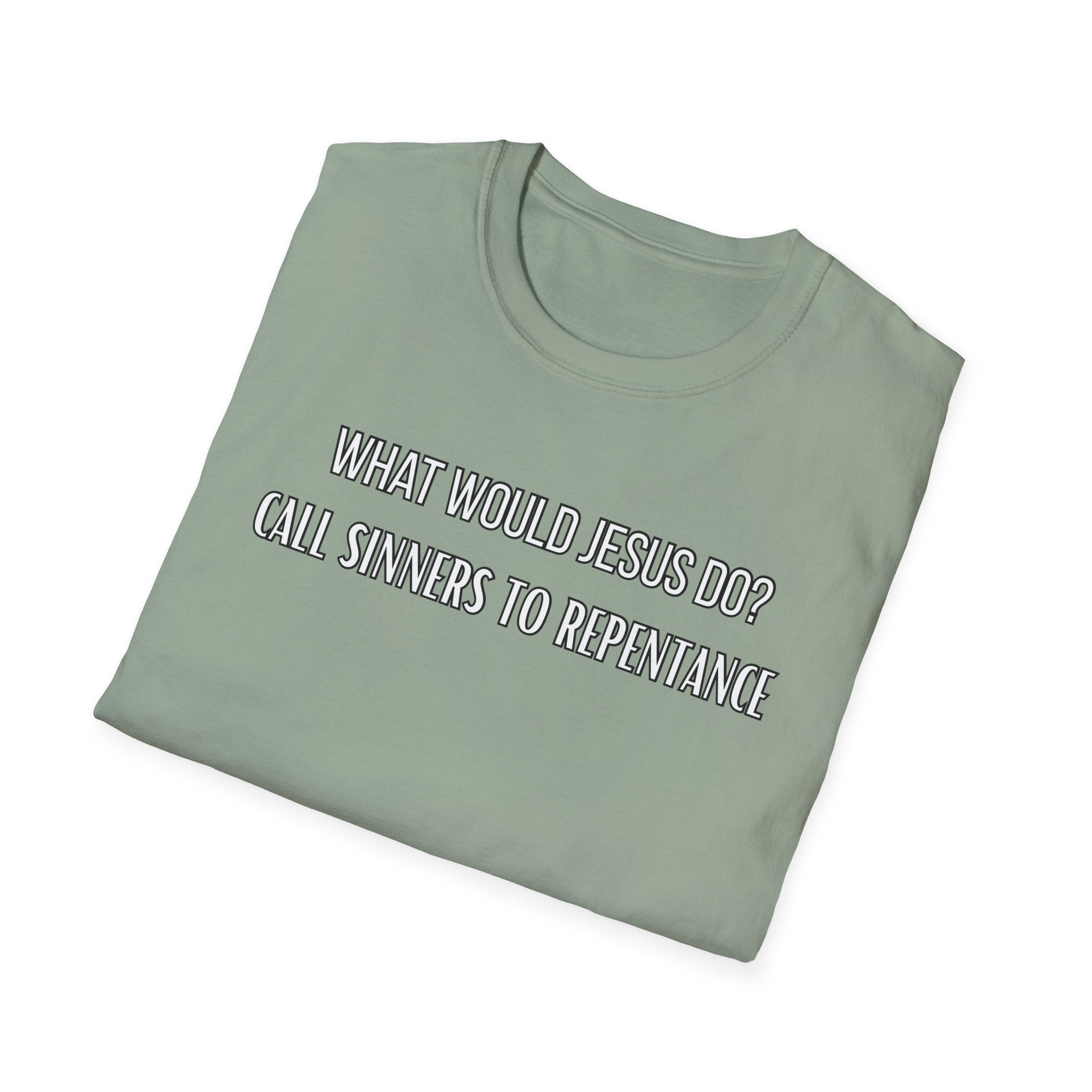 Call To Repentance. What Would Jesus Do Legacy Collection