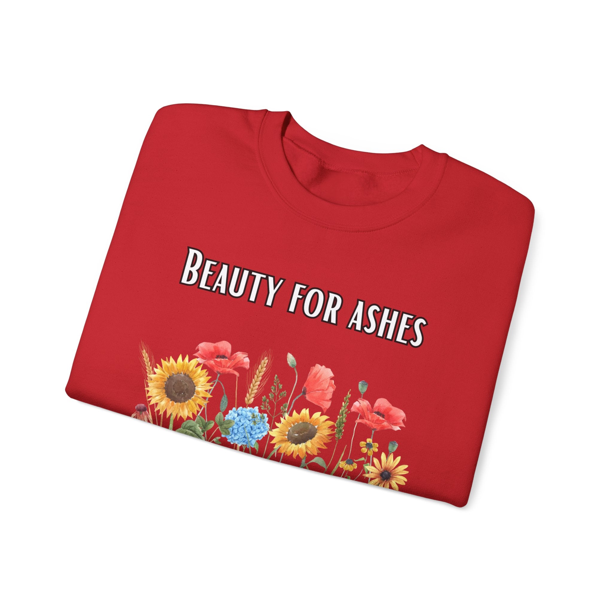 Beauty For Ashes Crewneck Sweatshirt