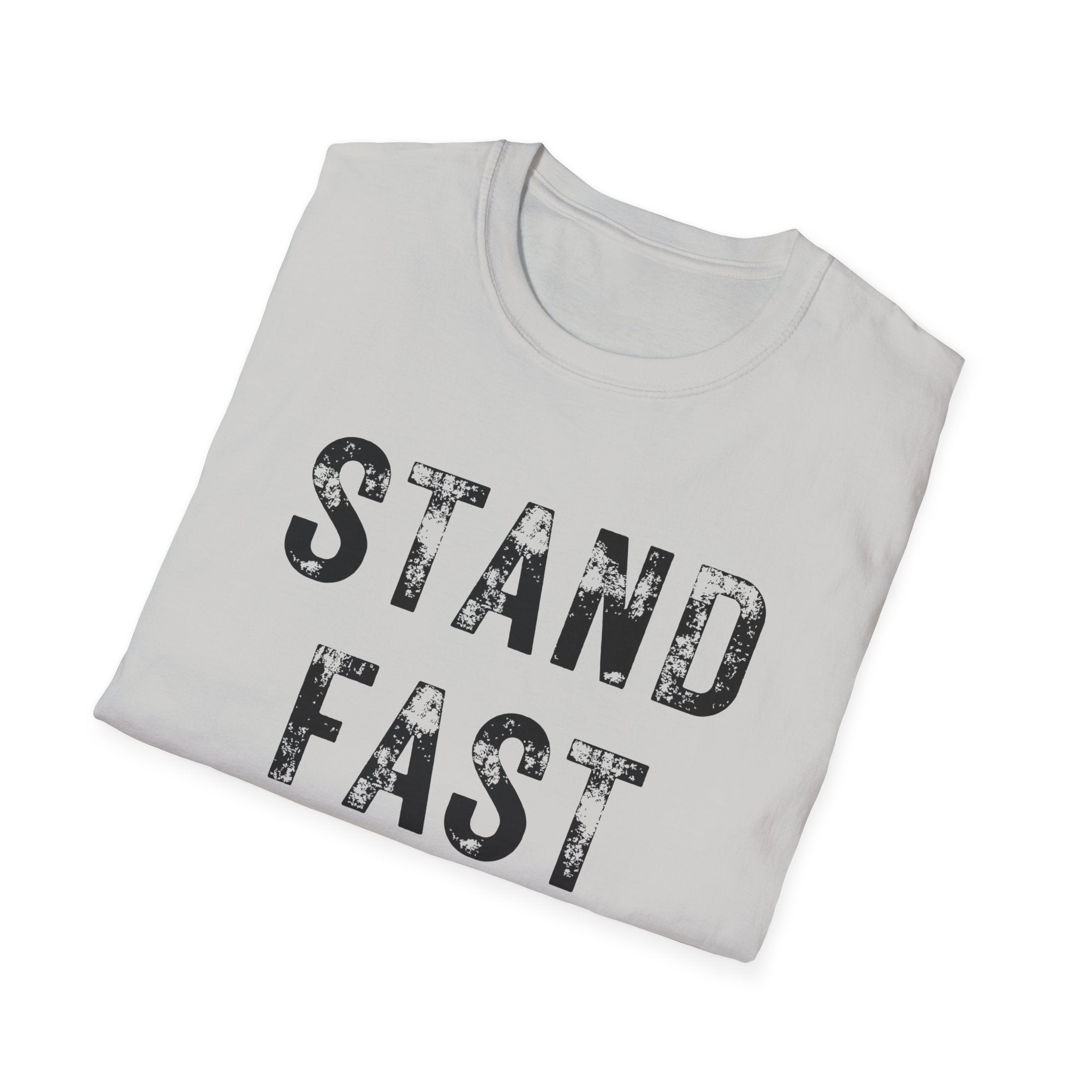 Stand Fast T-shirt