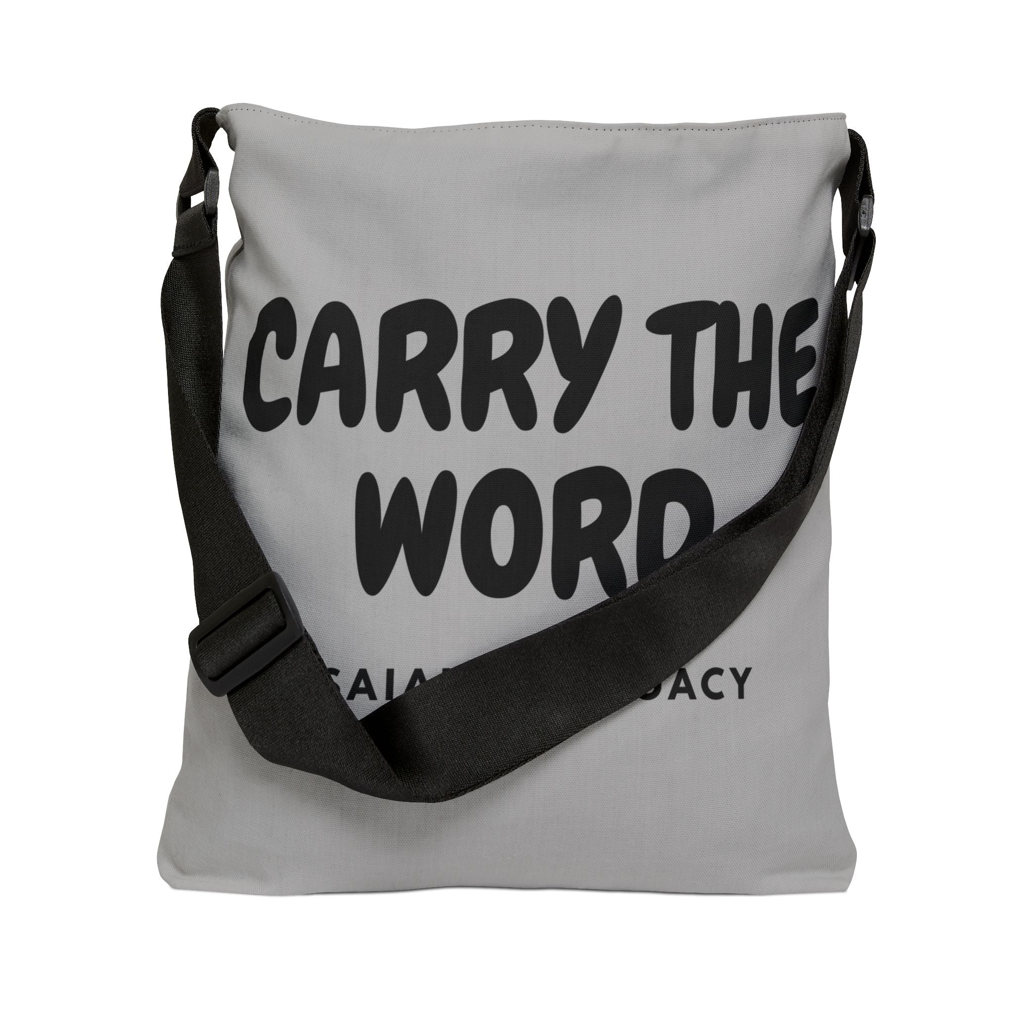 Carry The Word. Inspirational Adjustable Tote Bag.
