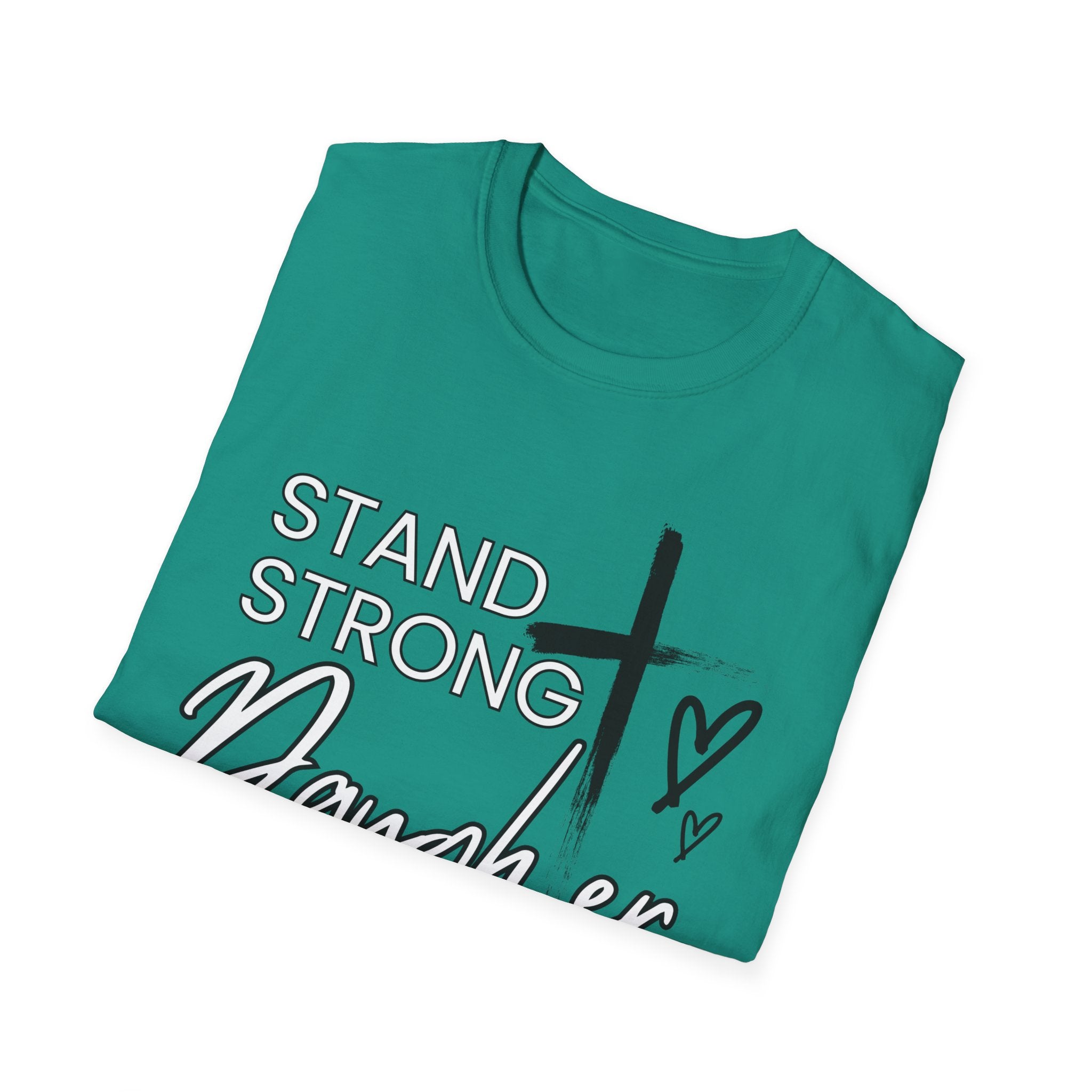 Stand Strong Daughter. Take Heart Legacy Collection