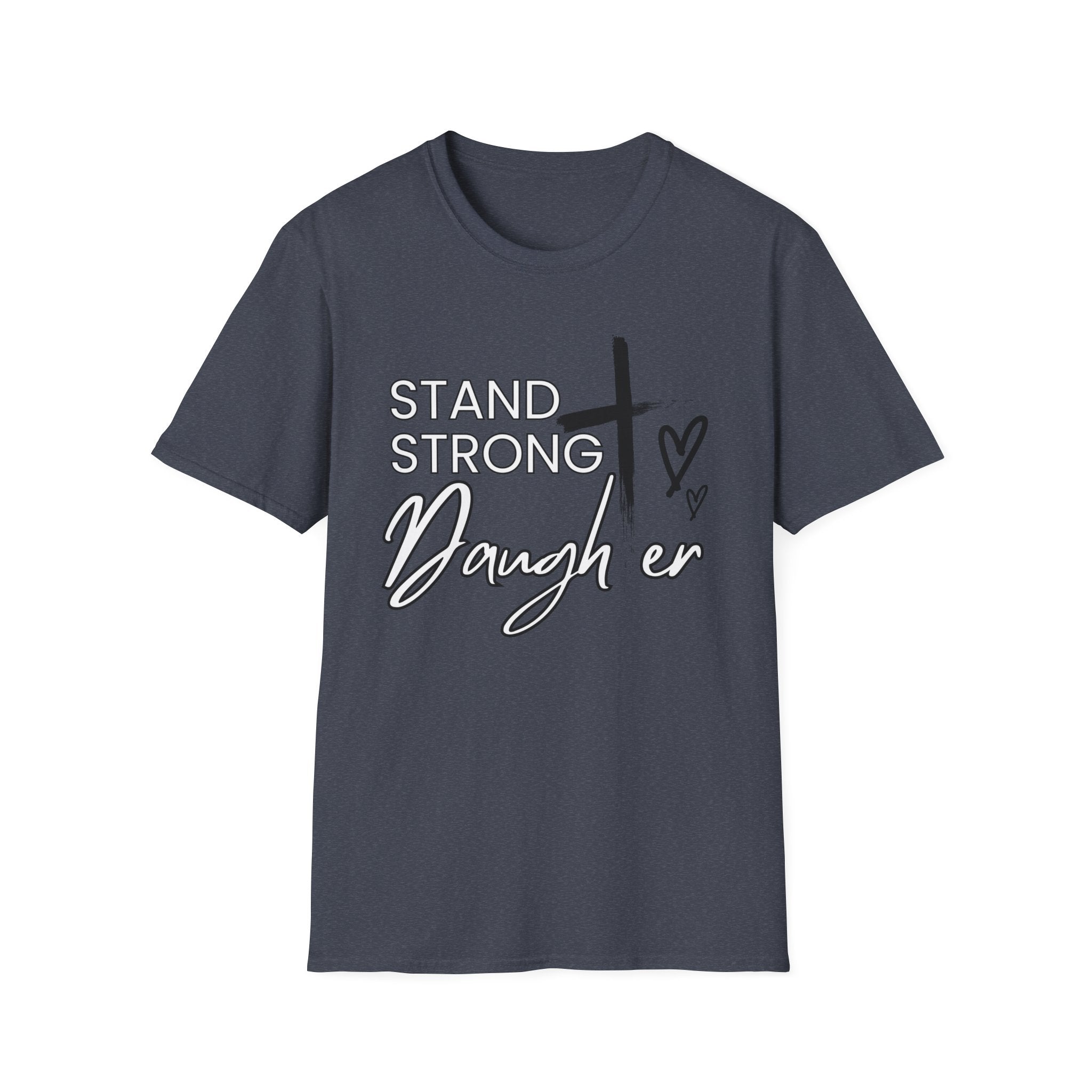Stand Strong Daughter. Take Heart Legacy Collection