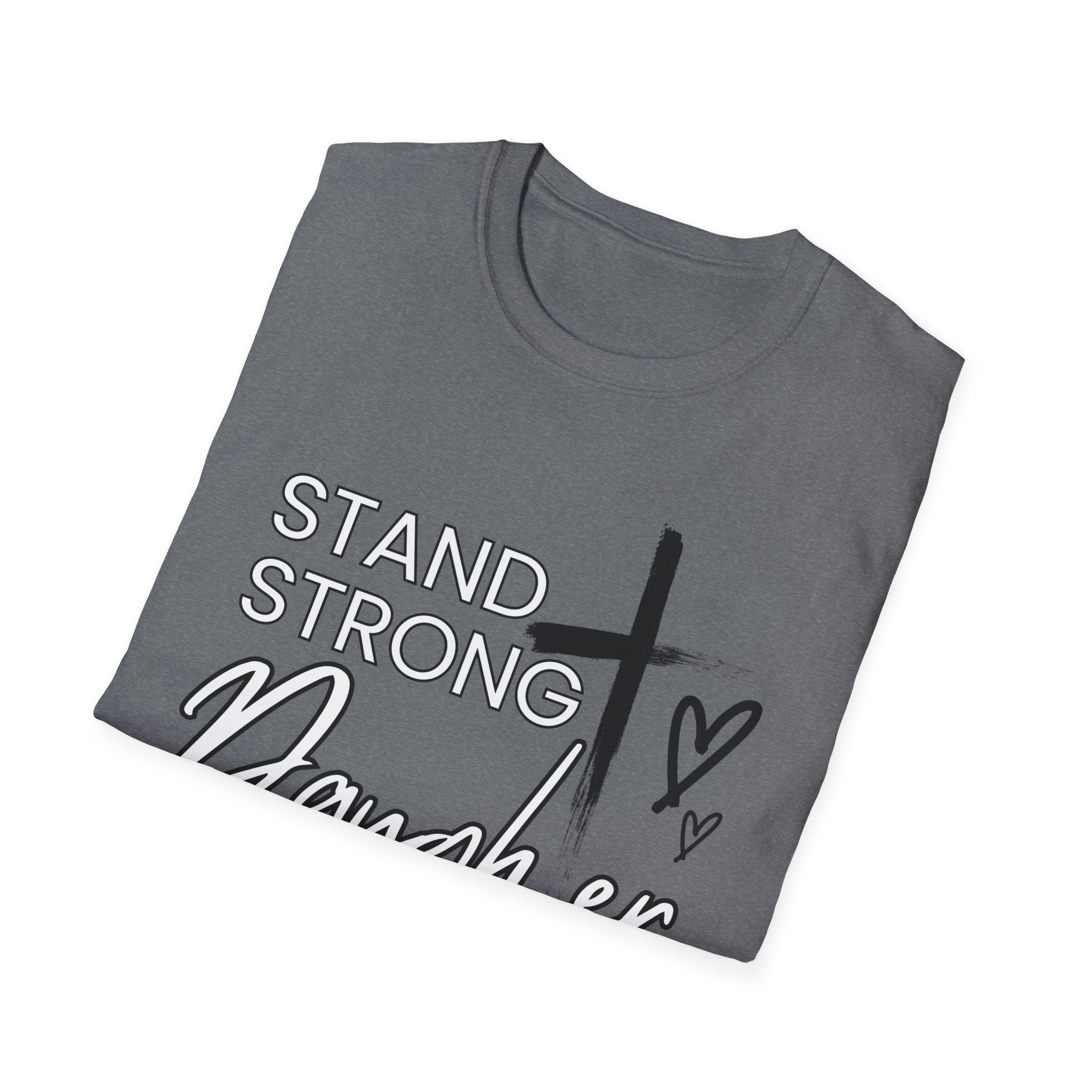 Stand Strong Daughter. Take Heart Legacy Collection