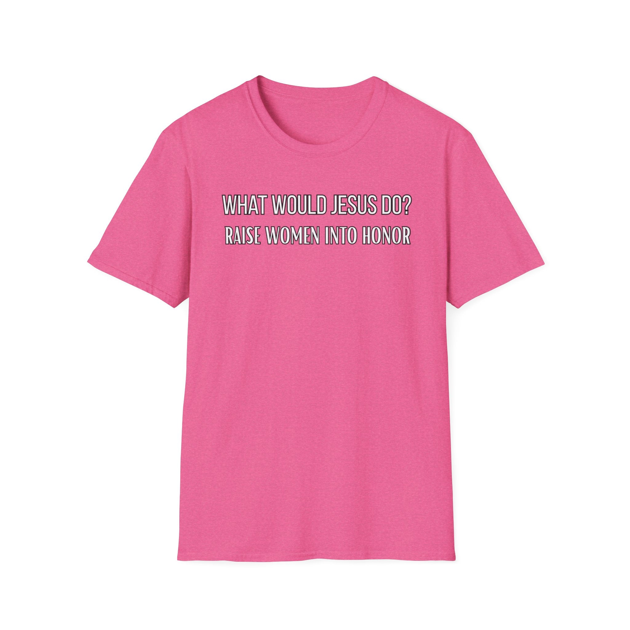 Raise Women Up. What Would Jesus Do Legacy Collection