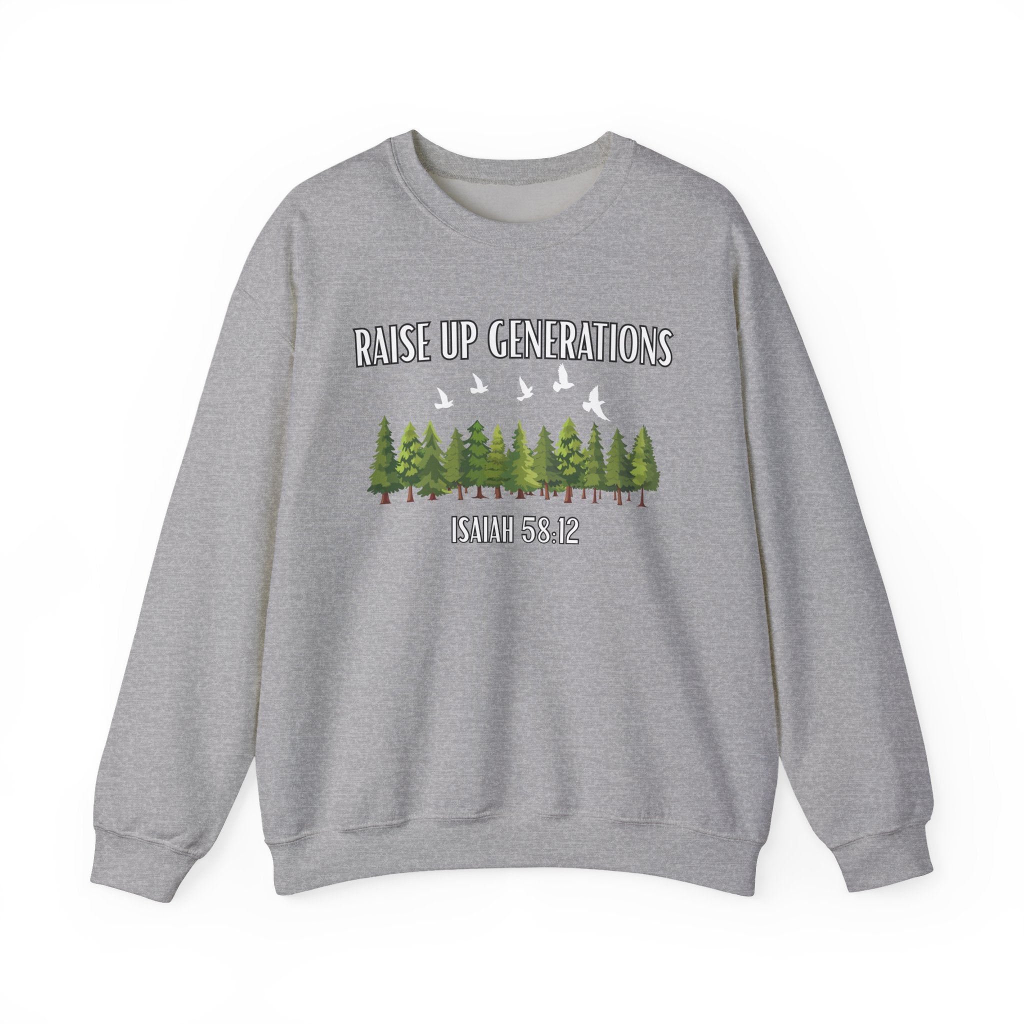 Raise Up Generations Crewneck Sweatshirt