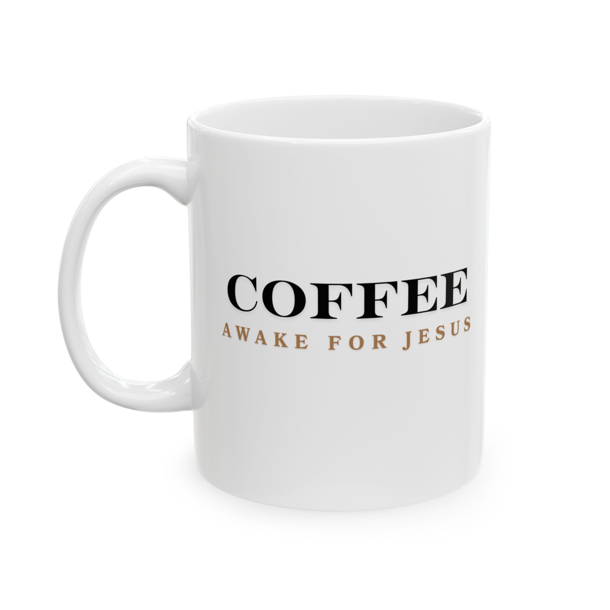 Coffee Awake For Jesus. Coffee Mug.