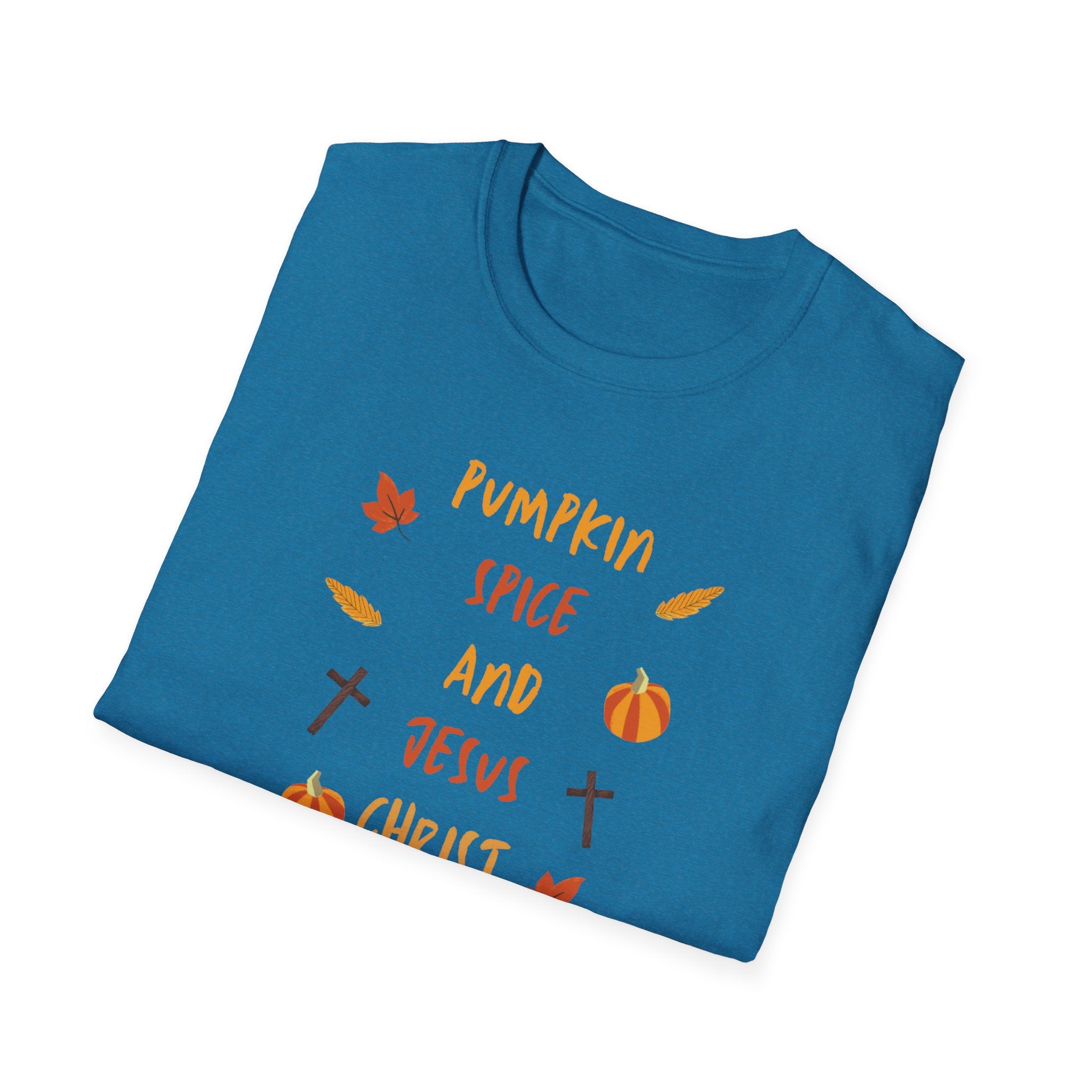 Autumn Legacy- Pumpkin Spice and Jesus Christ. T-shirt