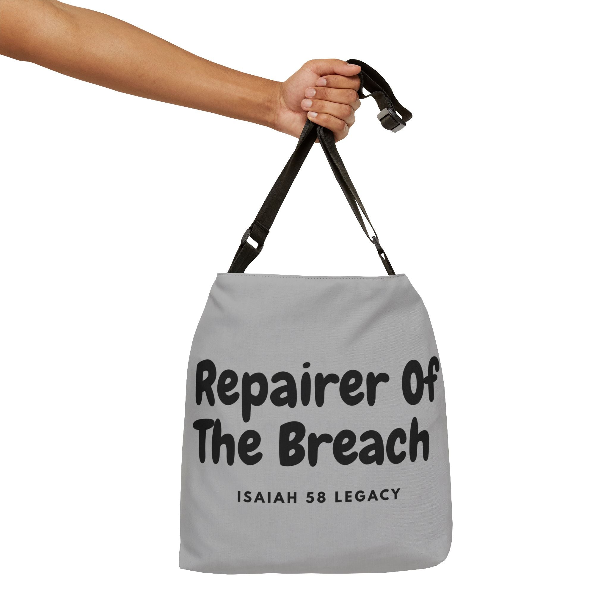 Repairer Of The Breach. Inspirational Adjustable Tote Bag.