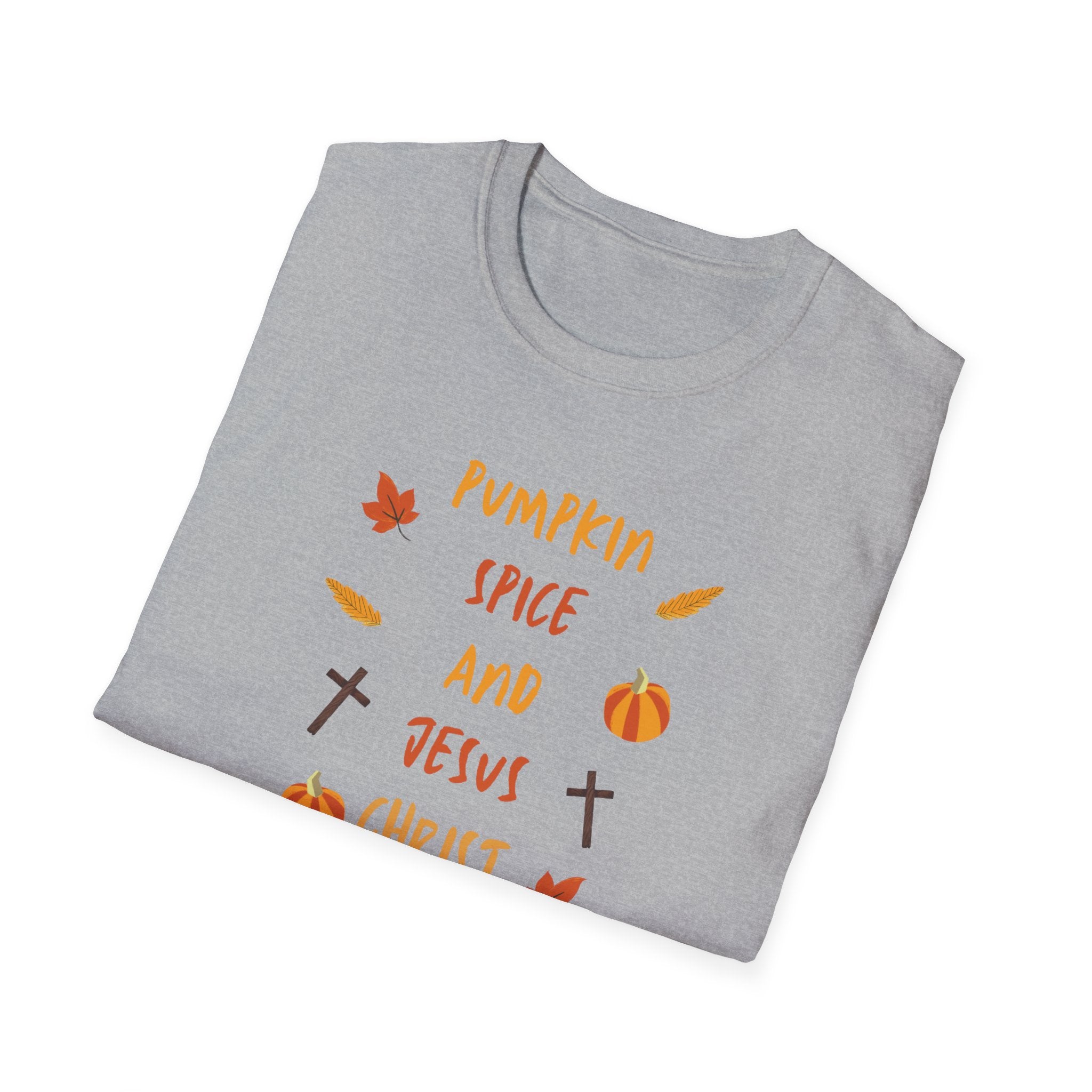 Autumn Legacy- Pumpkin Spice and Jesus Christ. T-shirt