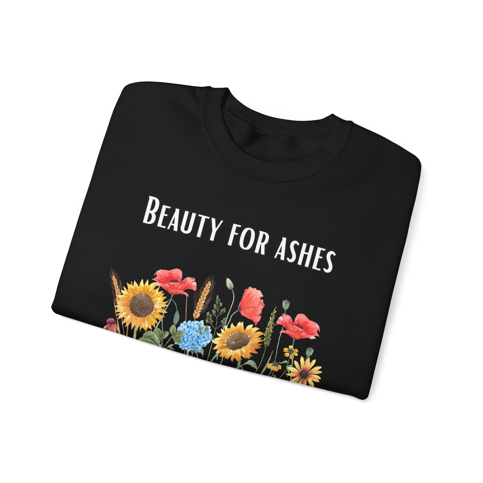 Beauty For Ashes Crewneck Sweatshirt