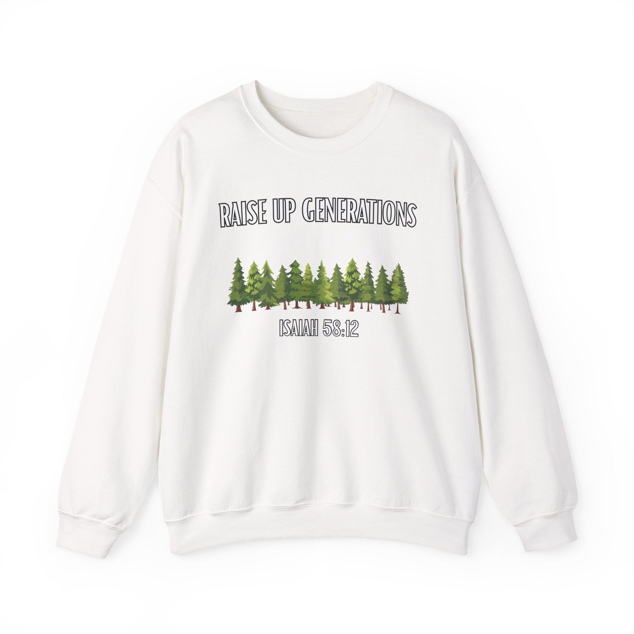 Raise Up Generations Crewneck Sweatshirt