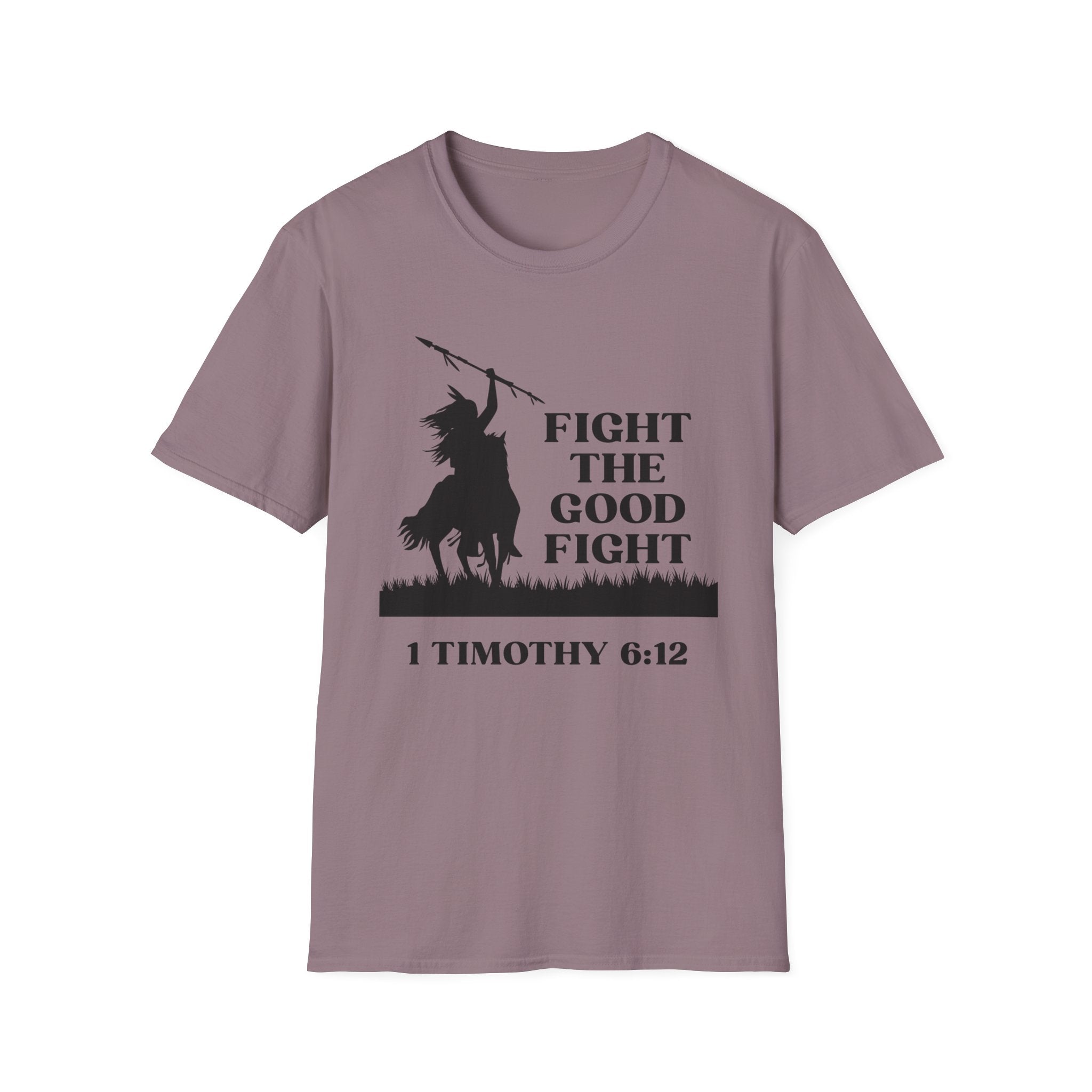 Fight The Good Fight T-shirt