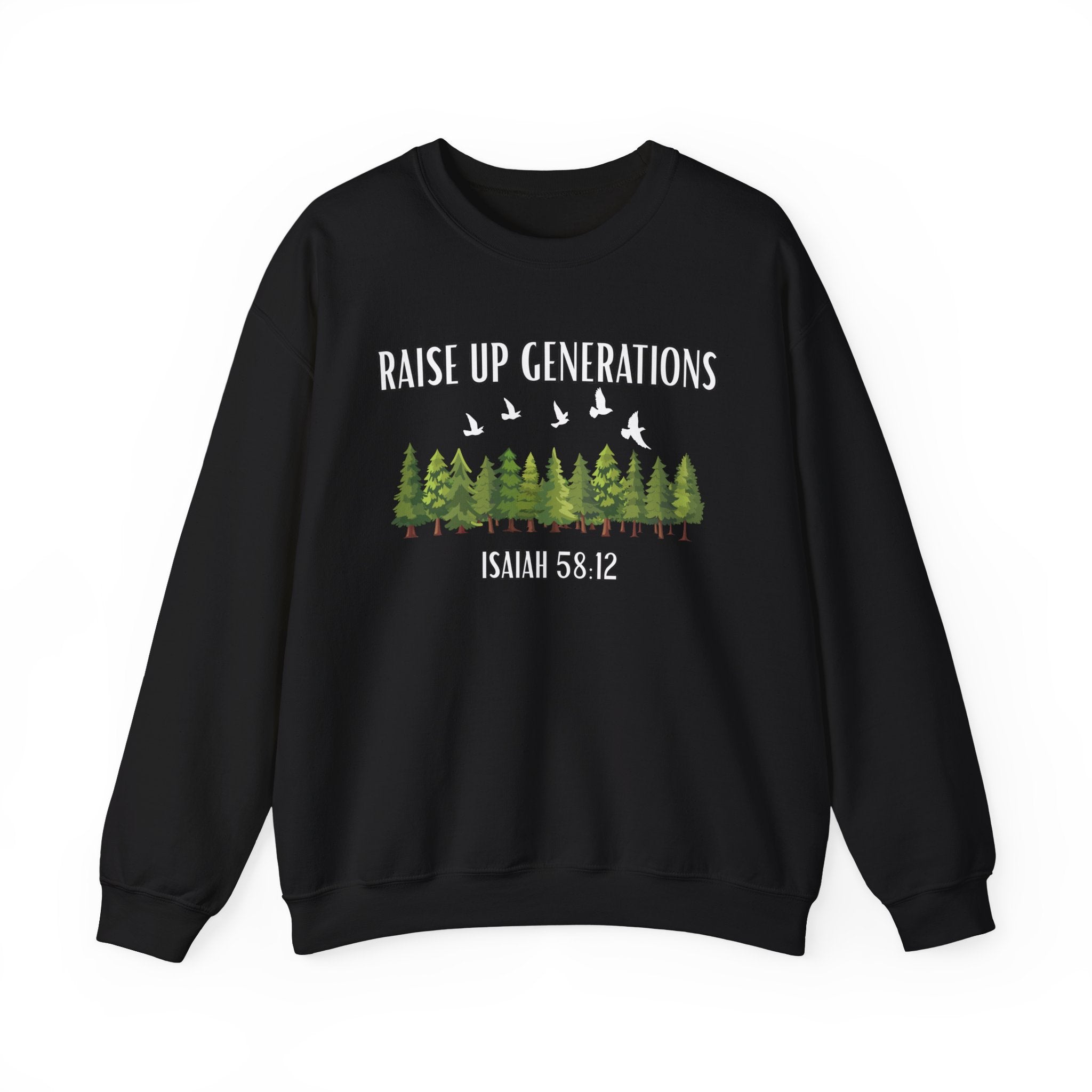 Raise Up Generations Crewneck Sweatshirt