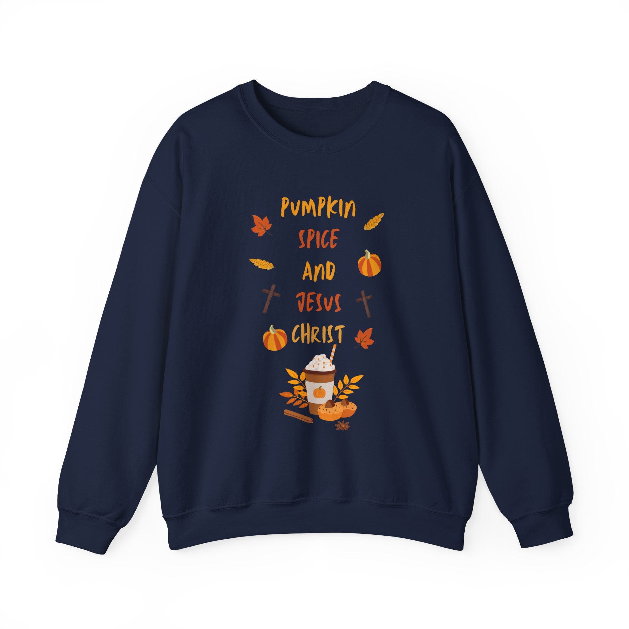 Pumpkin Spice and Jesus Christ Crewneck Sweatshirt