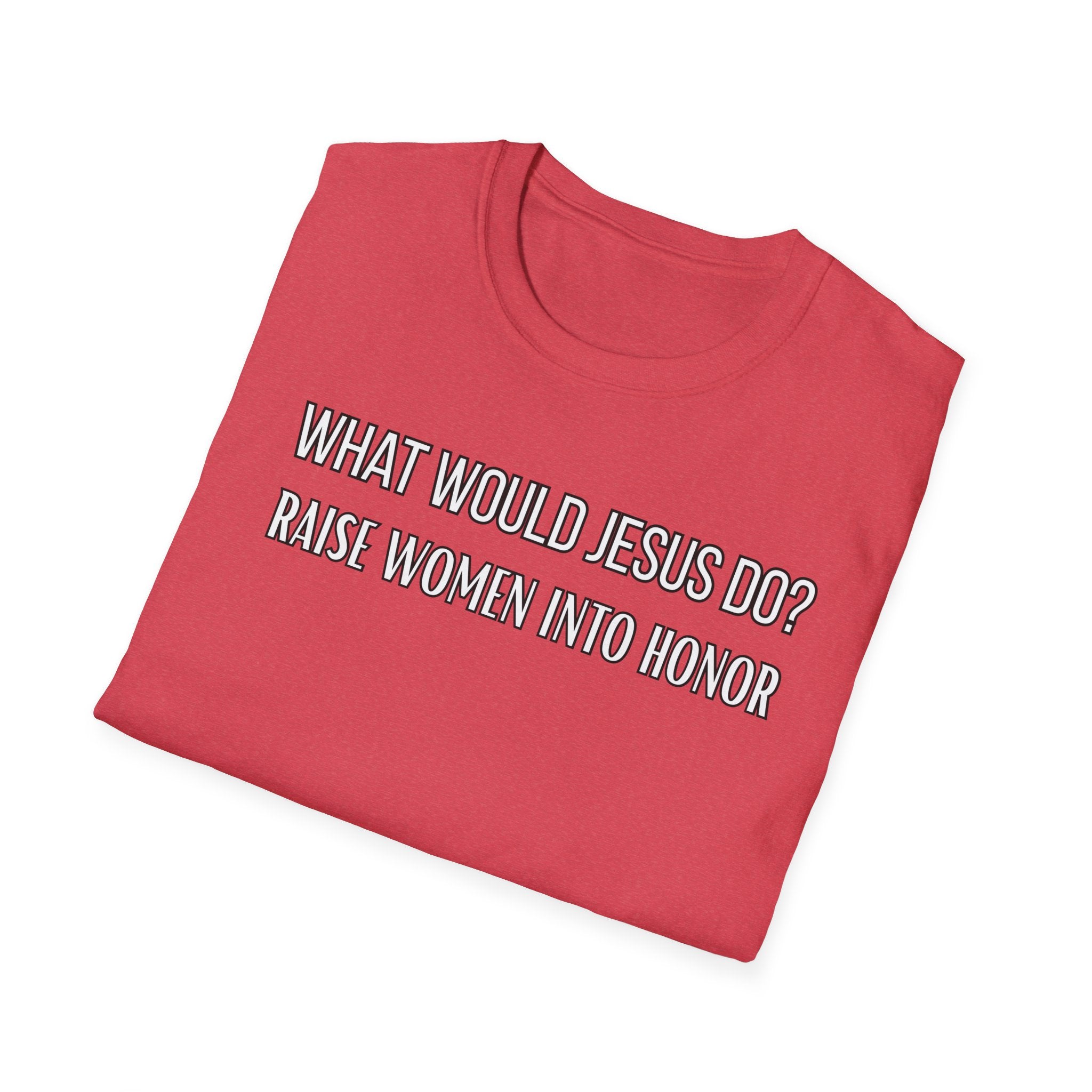 Raise Women Up. What Would Jesus Do Legacy Collection