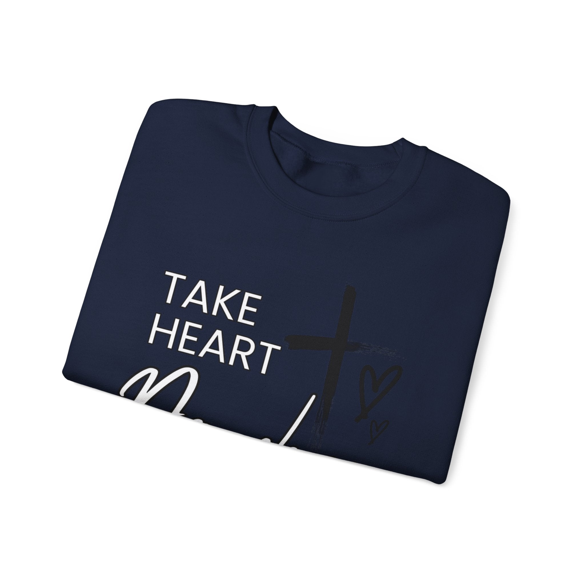 Take Heart Daughter Crewneck Sweatshirt
