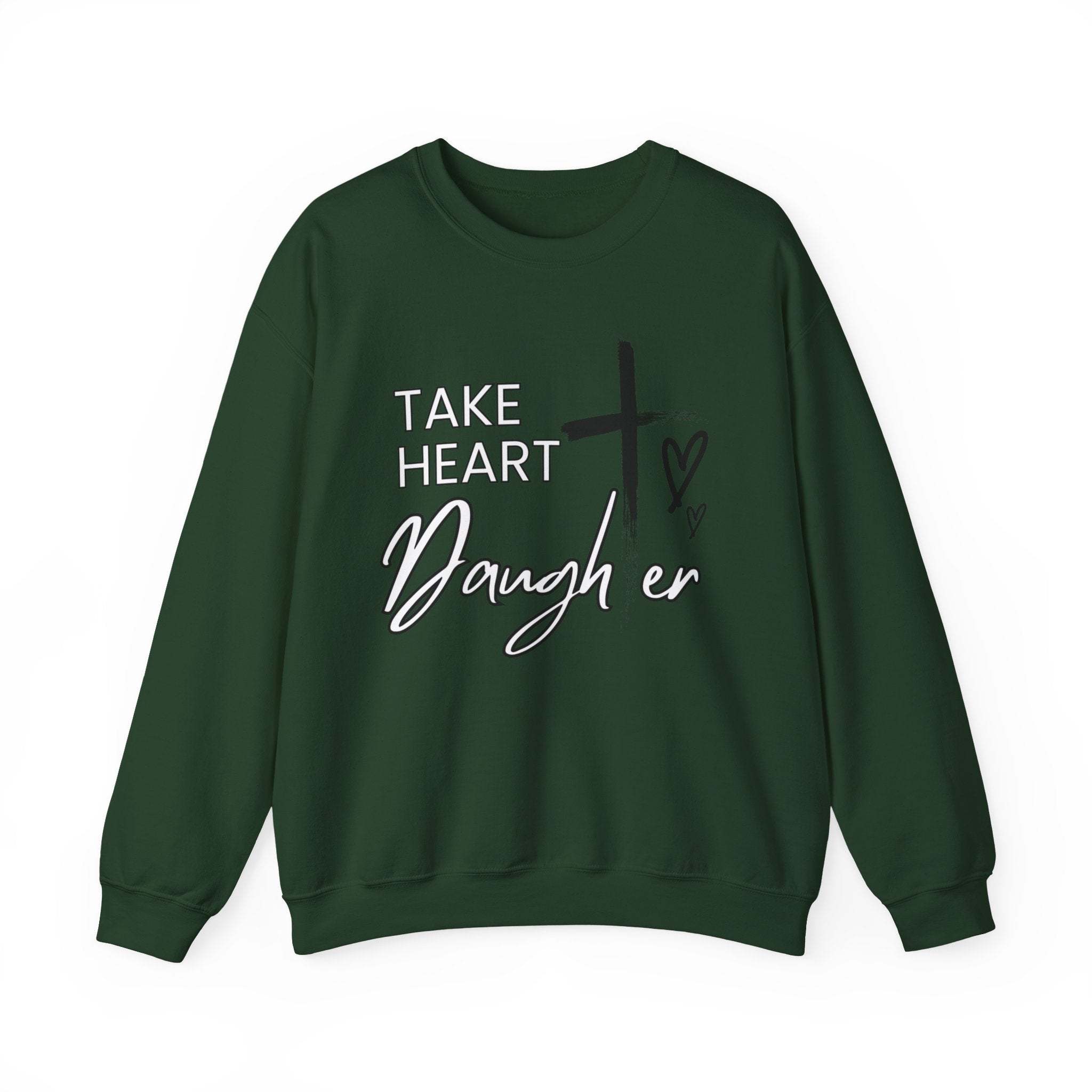 Take Heart Daughter Crewneck Sweatshirt