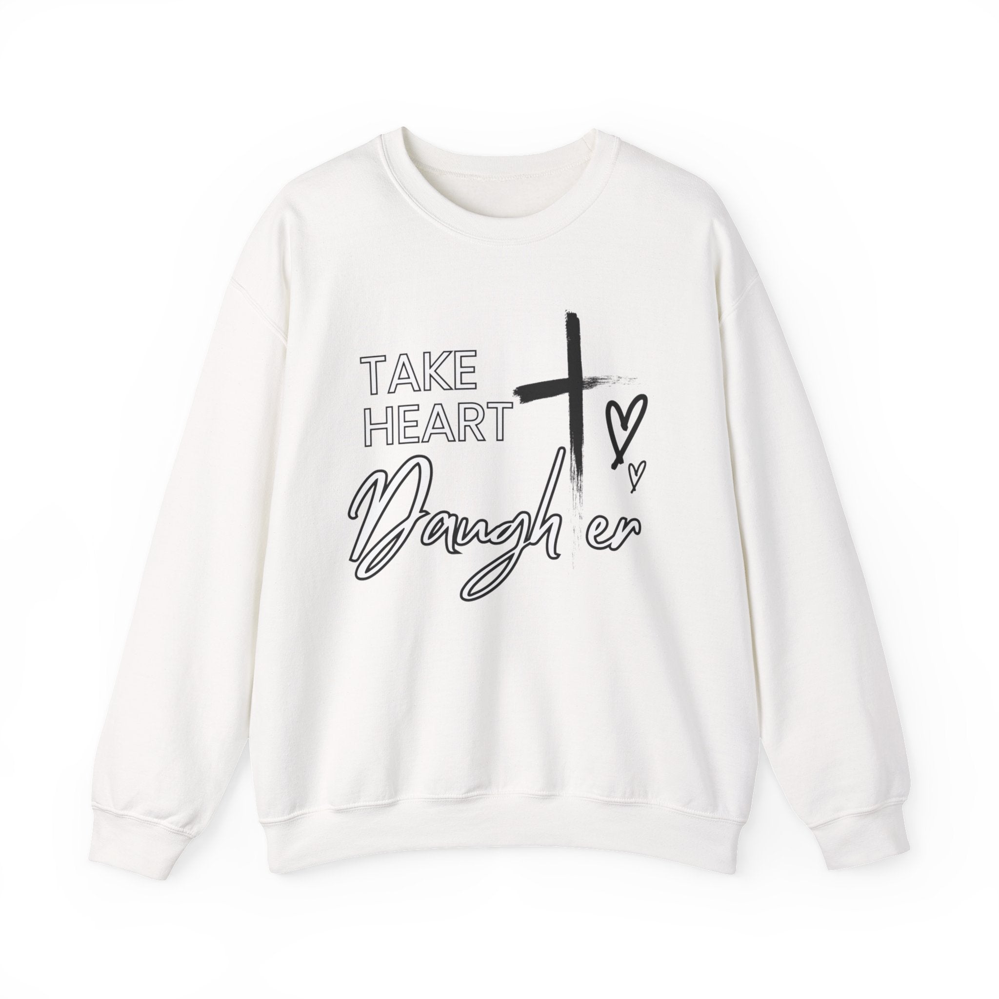 Take Heart Daughter Crewneck Sweatshirt
