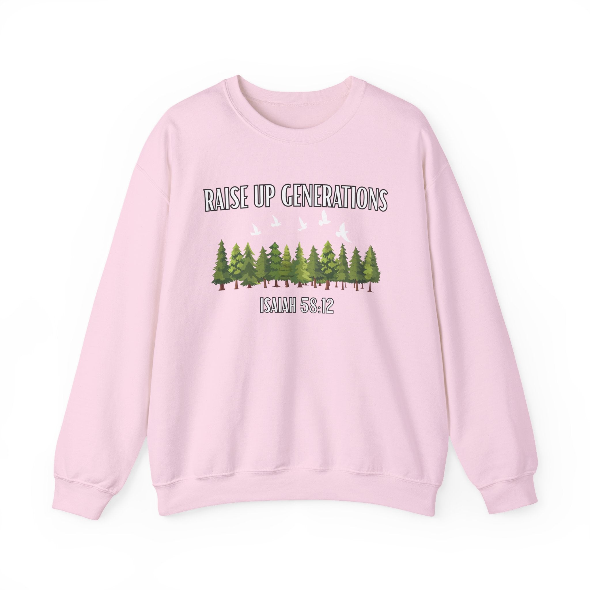 Raise Up Generations Crewneck Sweatshirt