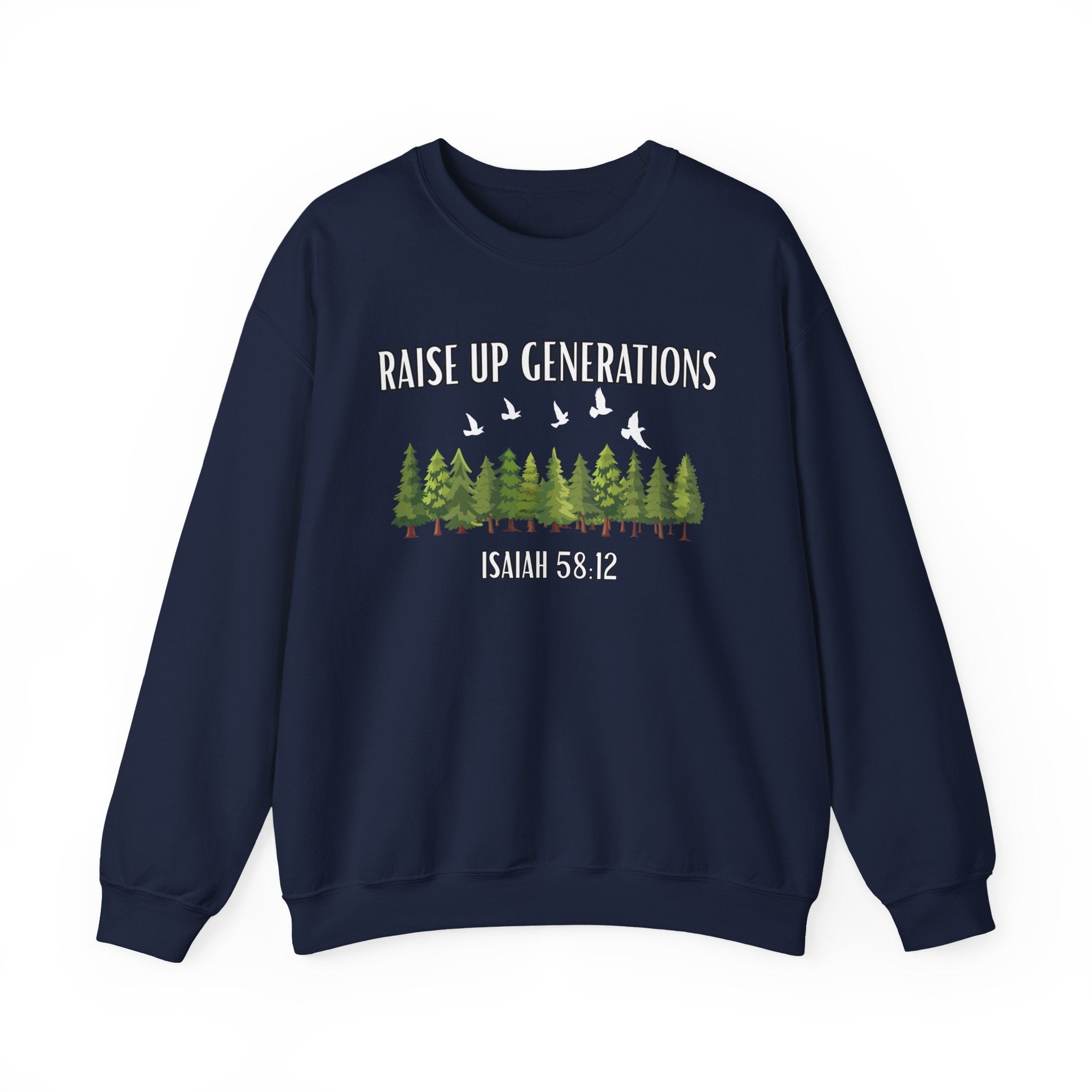 Raise Up Generations Crewneck Sweatshirt