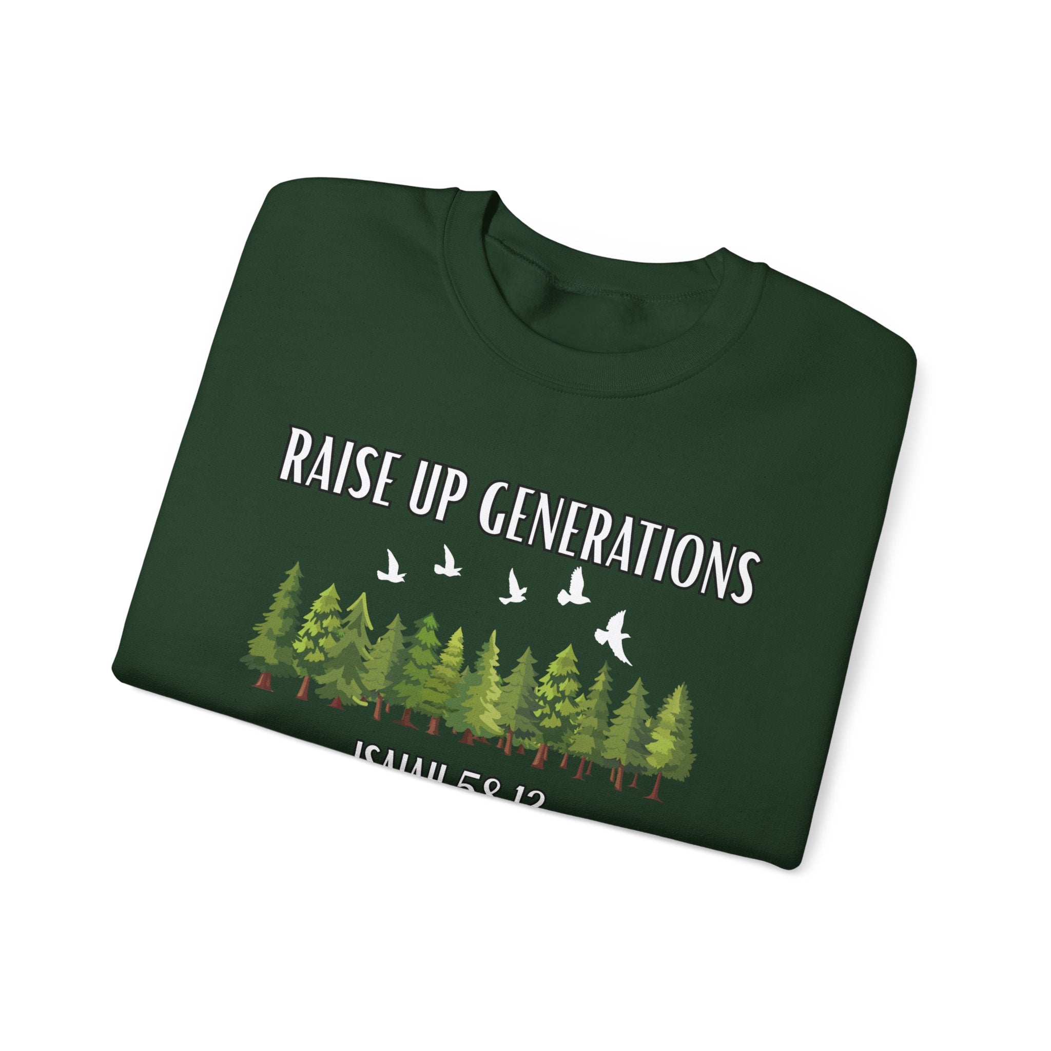 Raise Up Generations Crewneck Sweatshirt