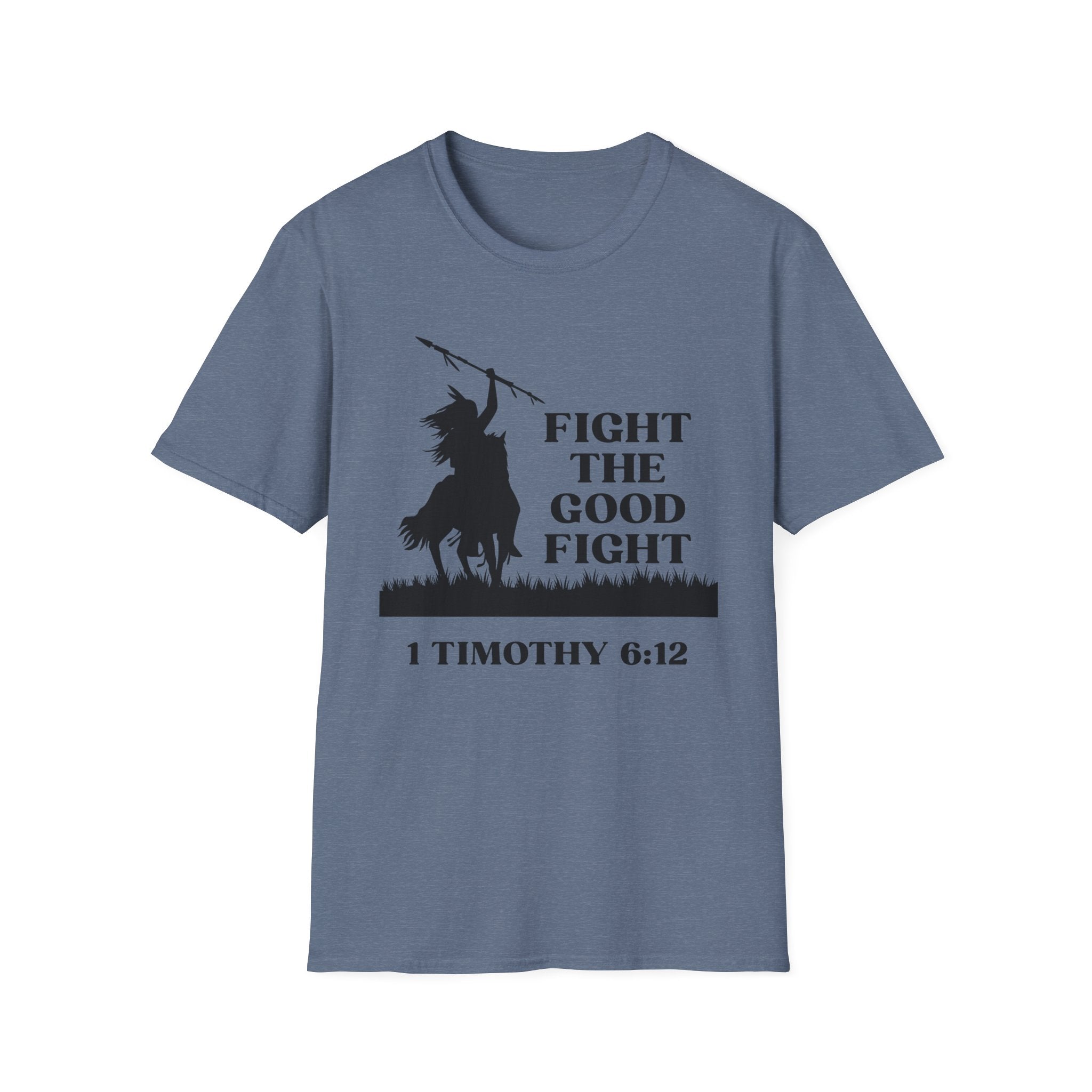 Fight The Good Fight T-shirt