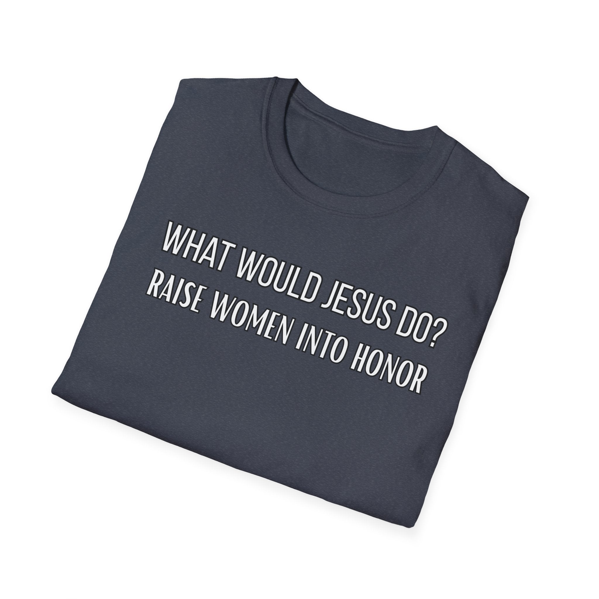 Raise Women Up. What Would Jesus Do Legacy Collection