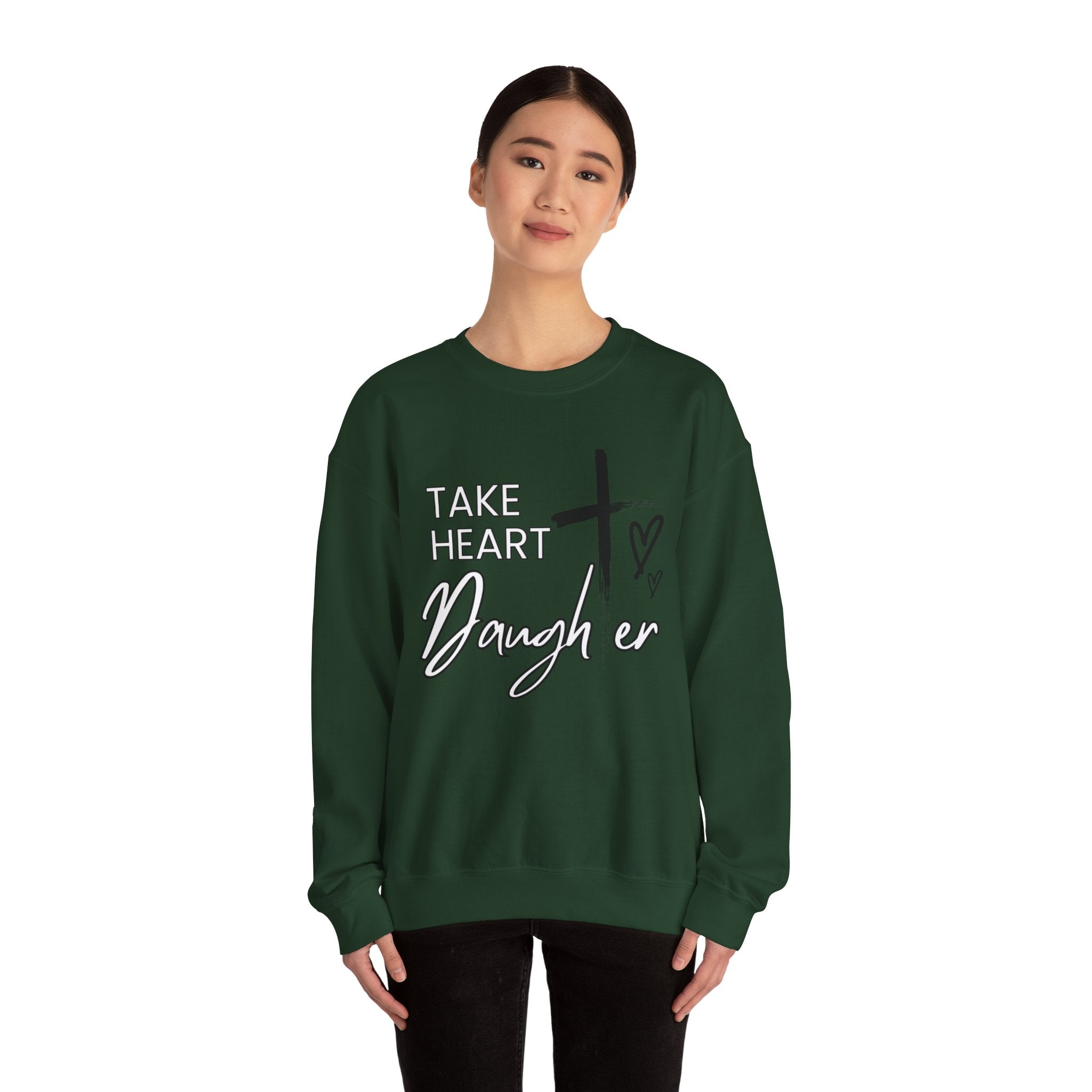 Take Heart Daughter Crewneck Sweatshirt