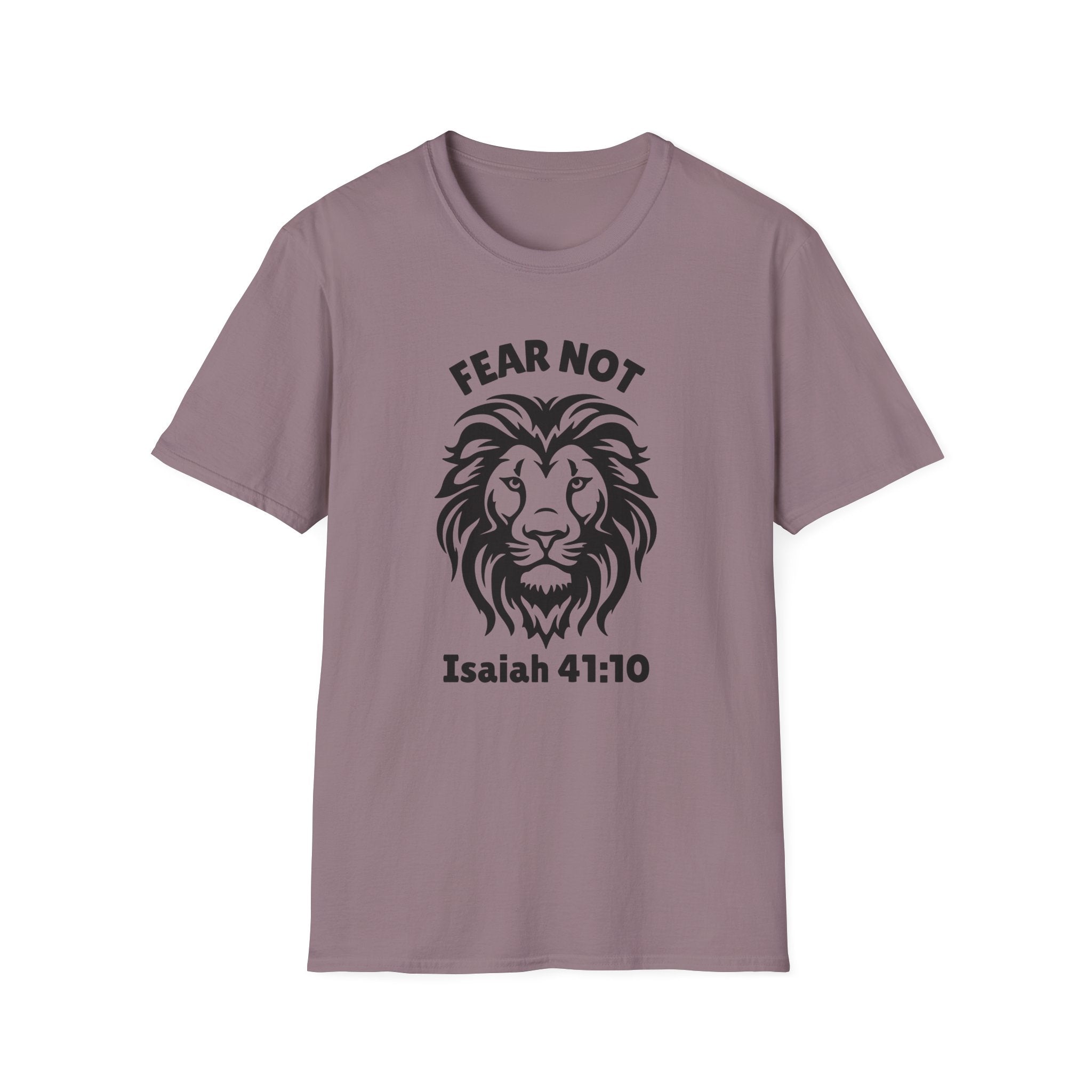Fear Not Isaiah 41 T-shirt