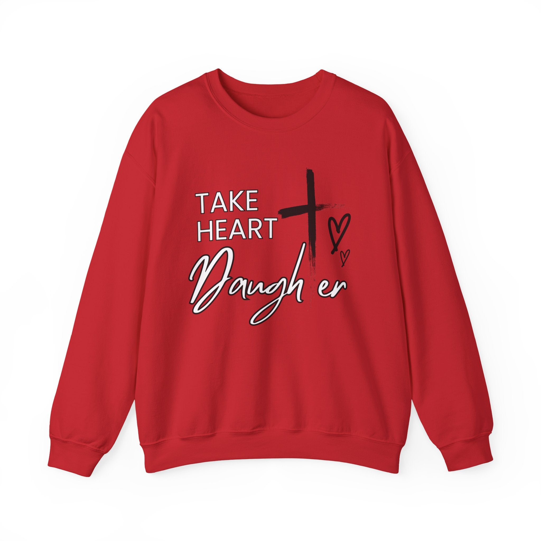 Take Heart Daughter Crewneck Sweatshirt