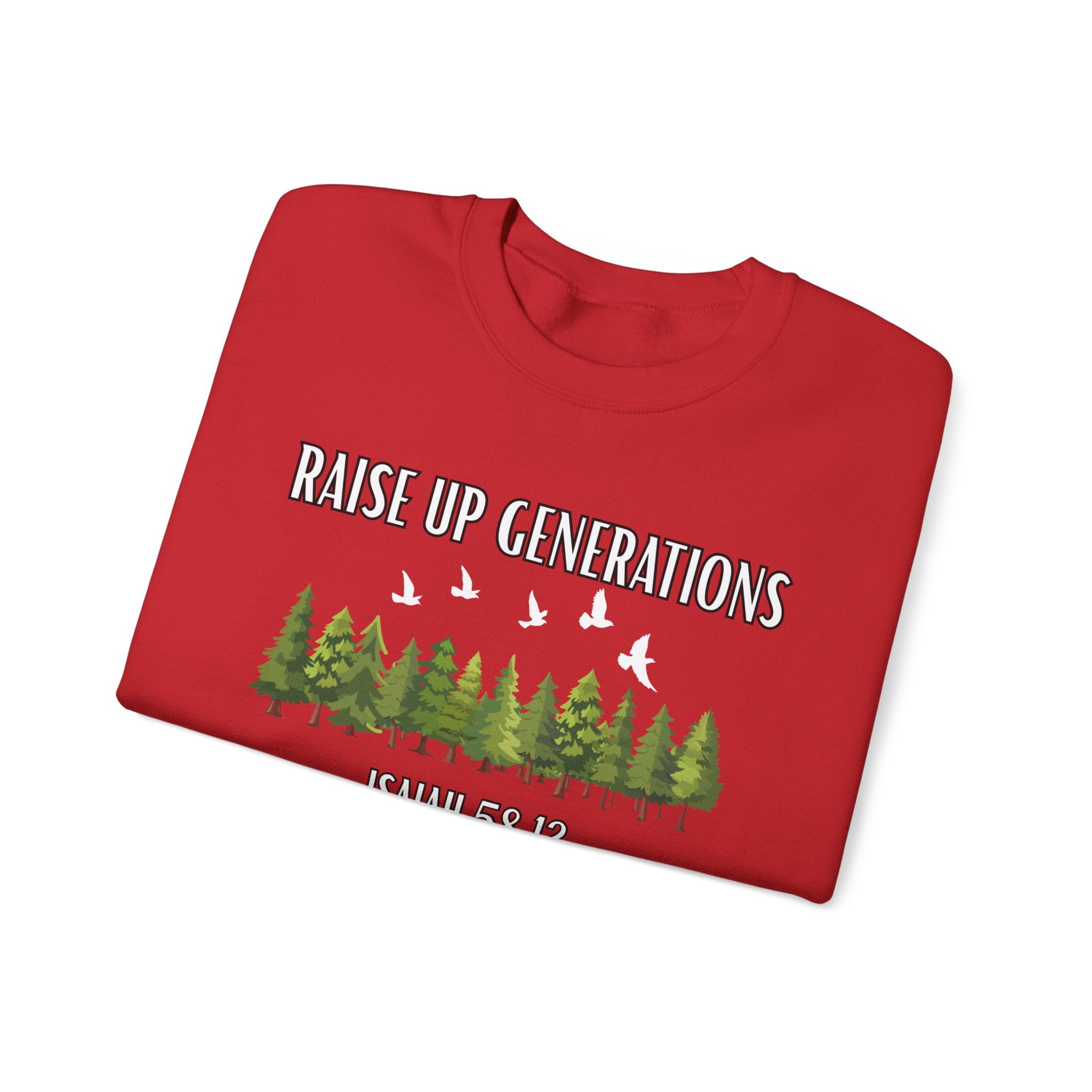 Raise Up Generations Crewneck Sweatshirt