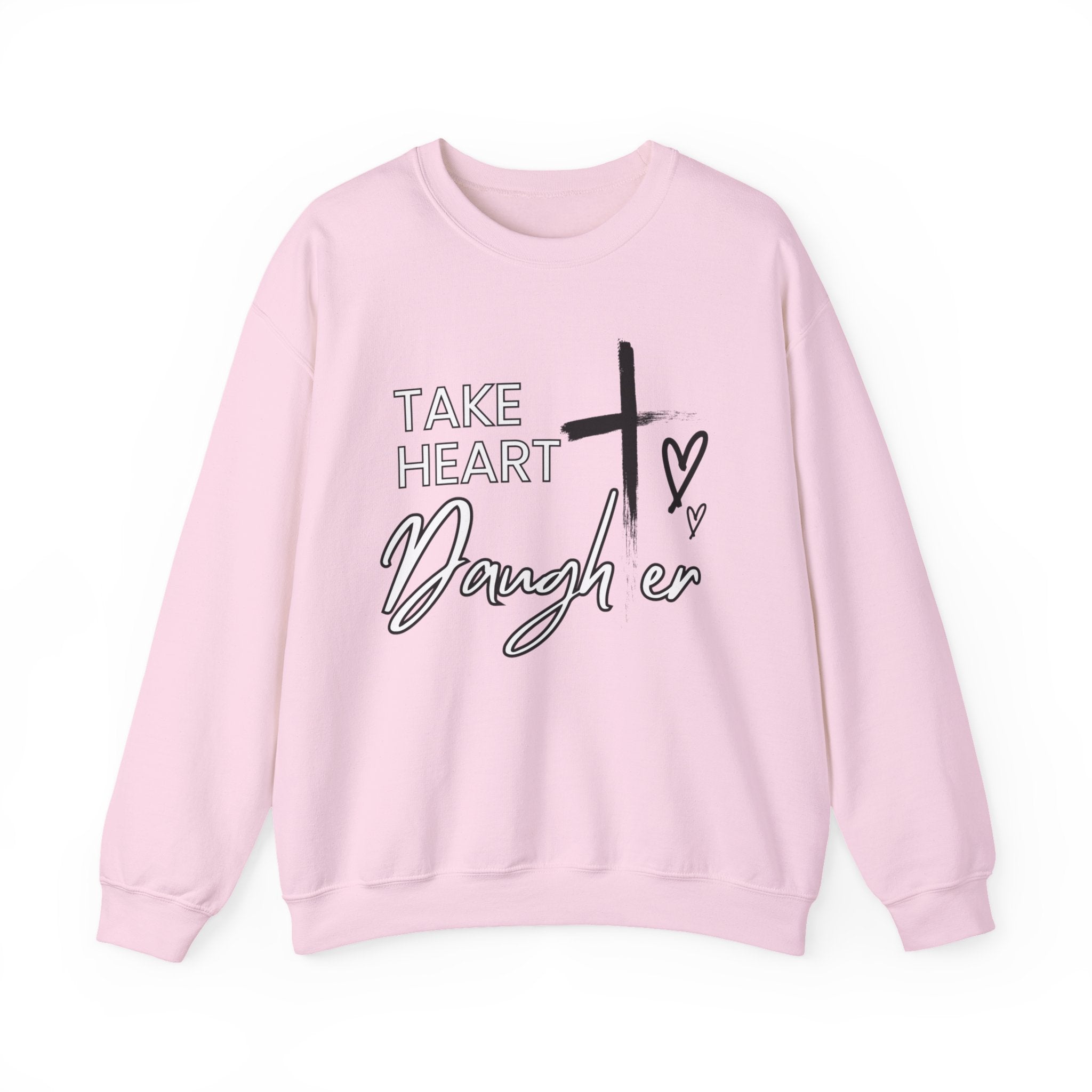 Take Heart Daughter Crewneck Sweatshirt