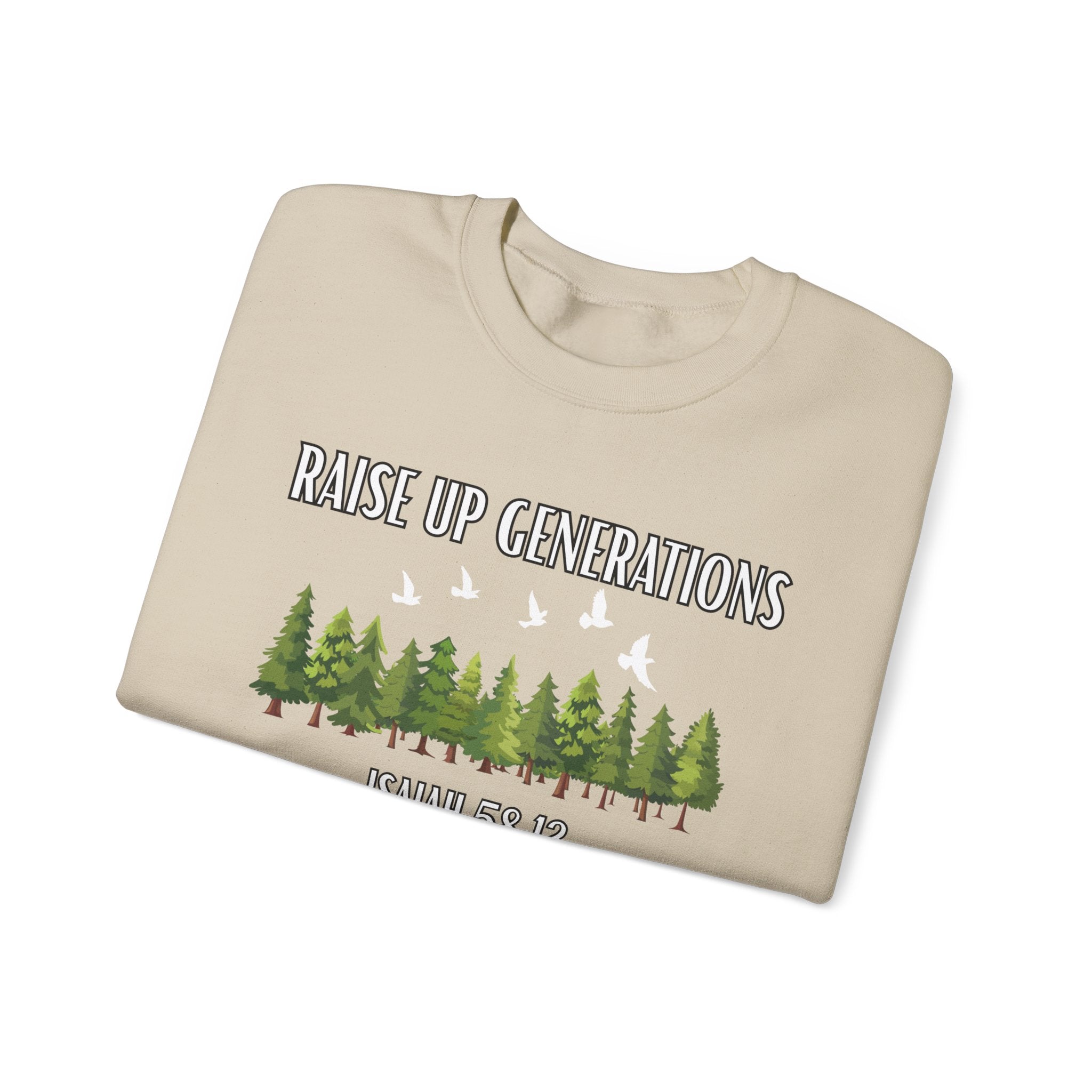 Raise Up Generations Crewneck Sweatshirt