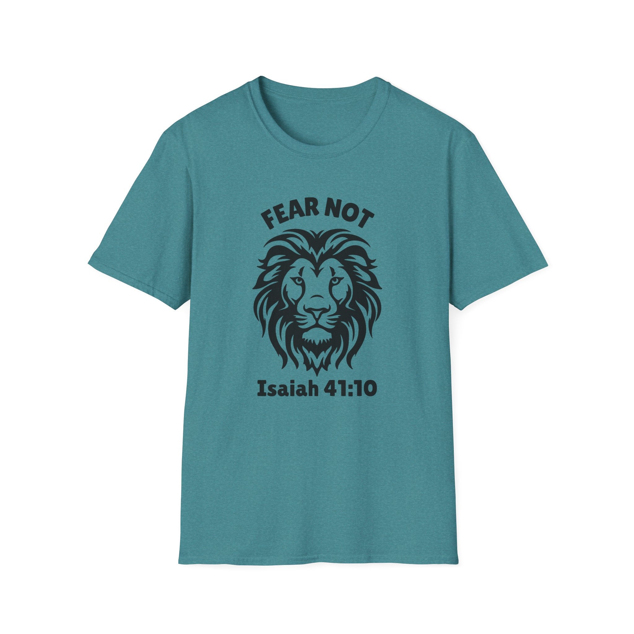Fear Not Isaiah 41 T-shirt