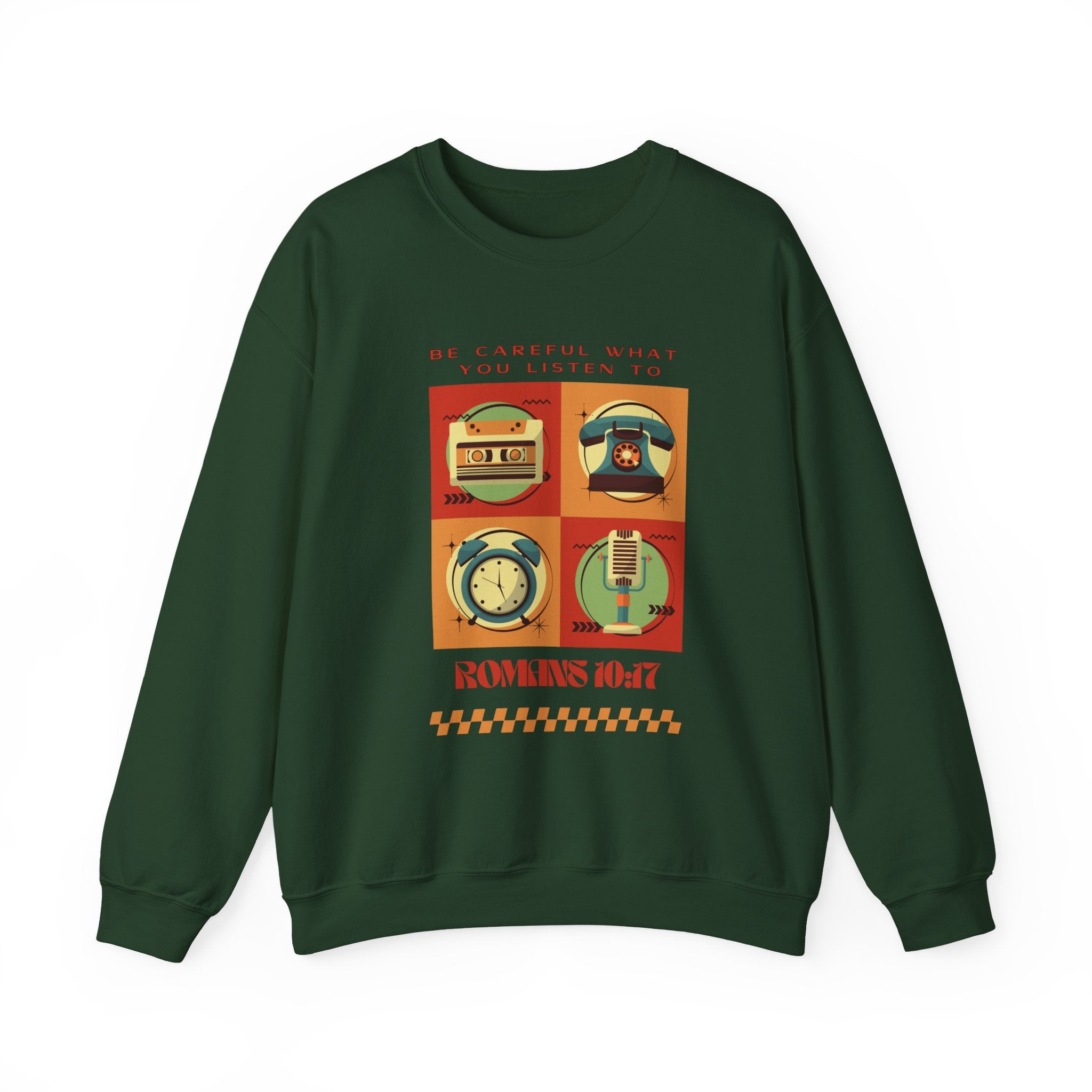 Be Careful What You Listen To. Crewneck Sweatshirt