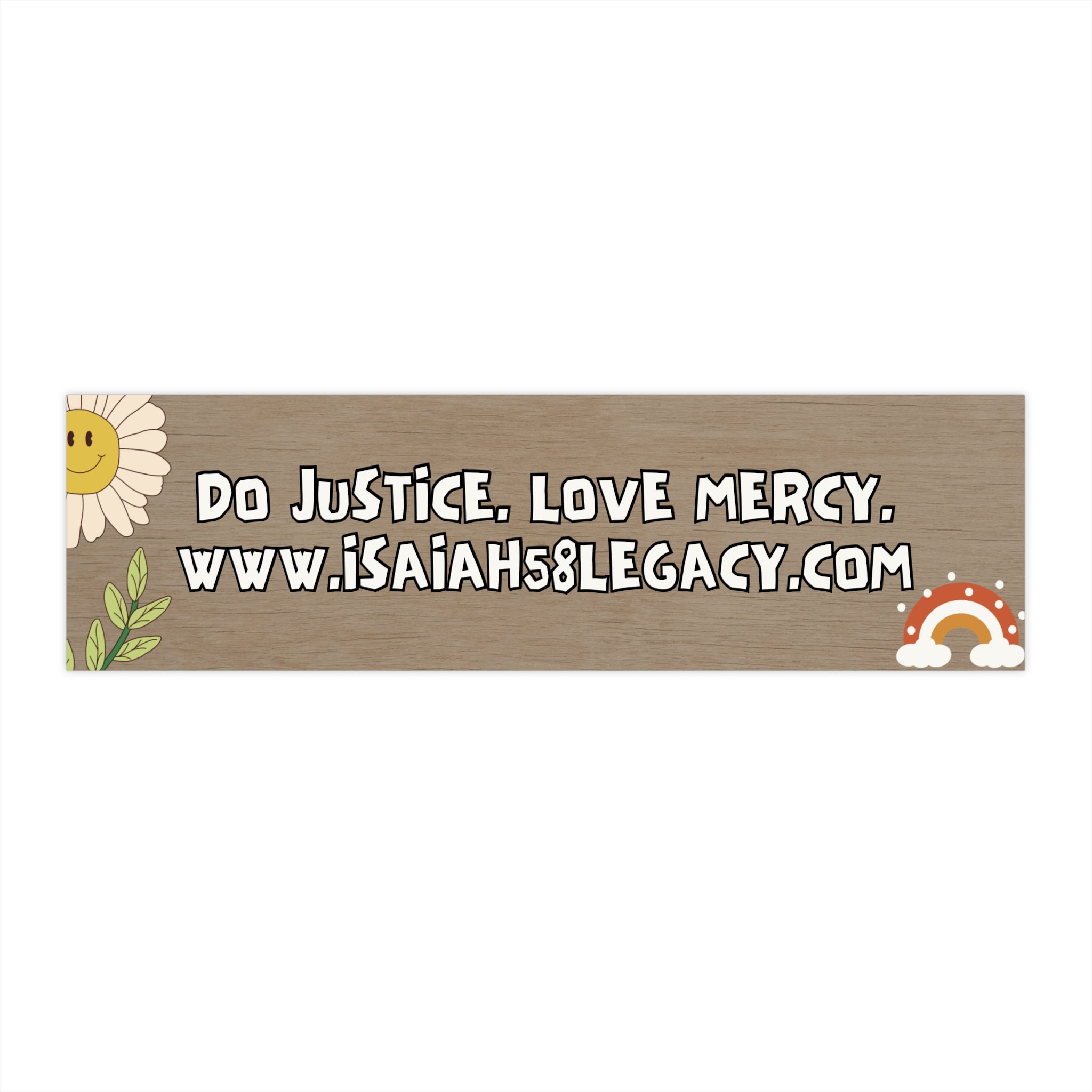 DO JUSTICE. LOVE MERCY. Bumper Stickers